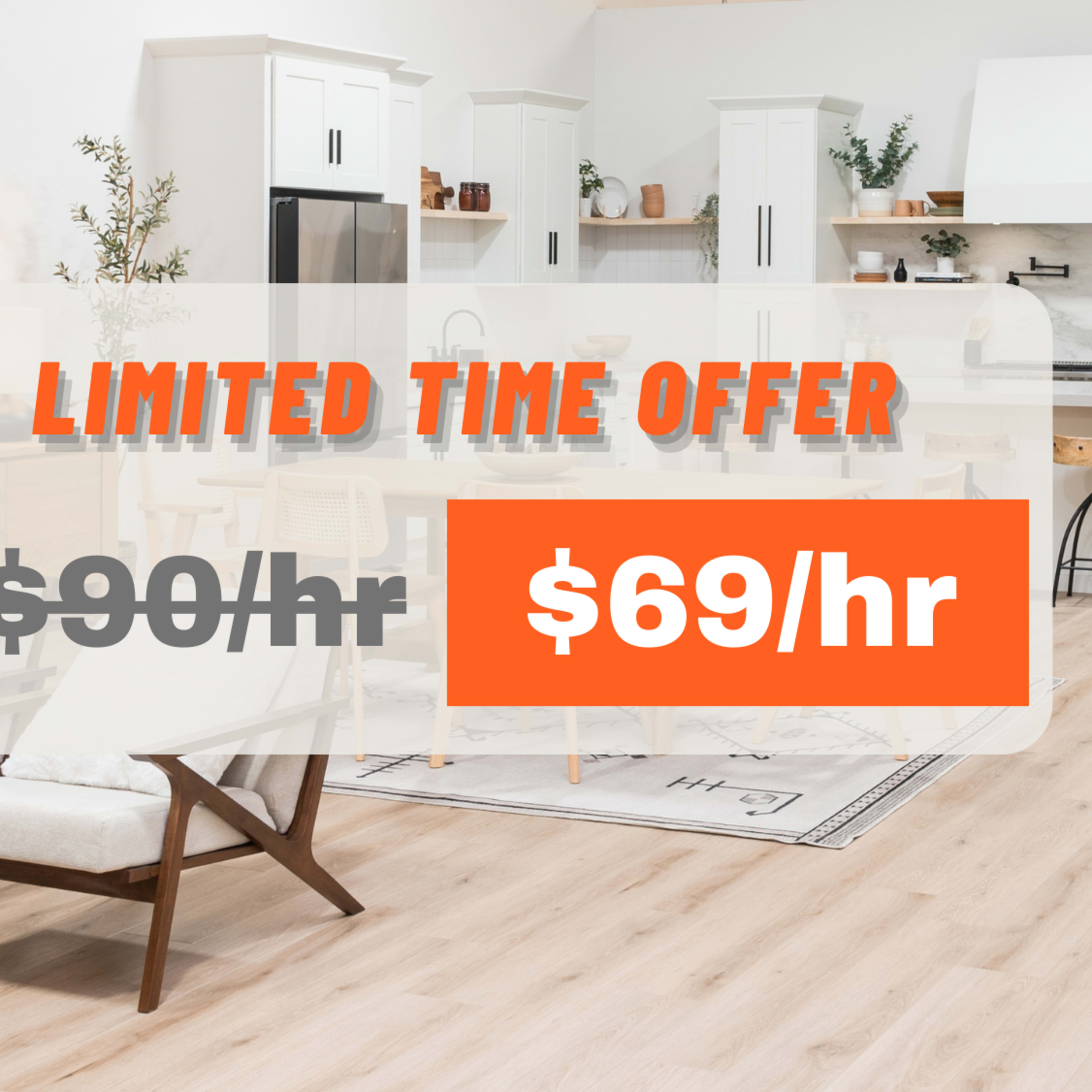 A bright, modern kitchen and living area features a promotional offer for a service, showing original and discounted hourly rates.