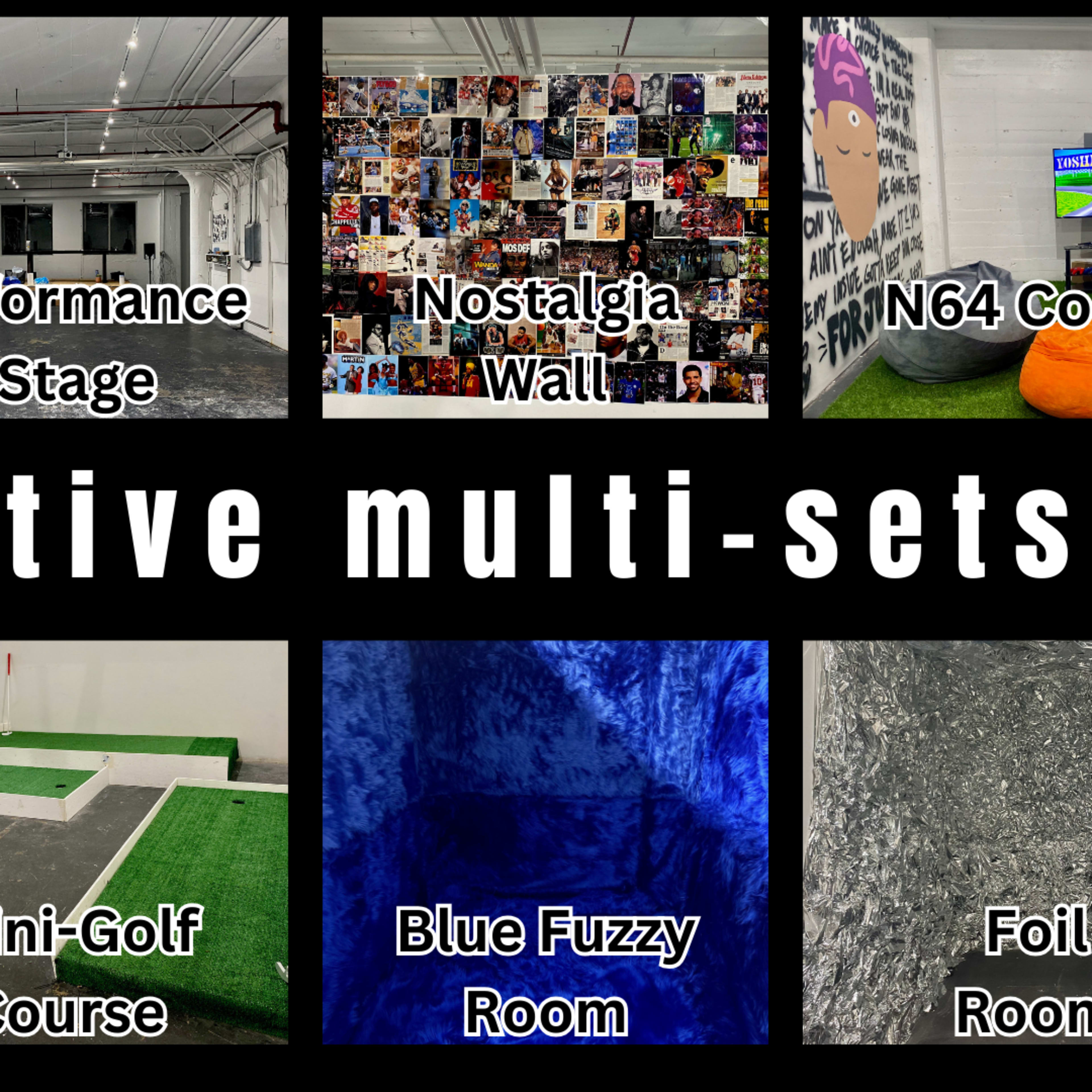 Eight different creative multi-sets, including a large cyc, a performance stage, a nostalgia wall, an N64 corner, a graffiti basketball area, a mini-golf course, a blue fuzzy room, and a foil room.