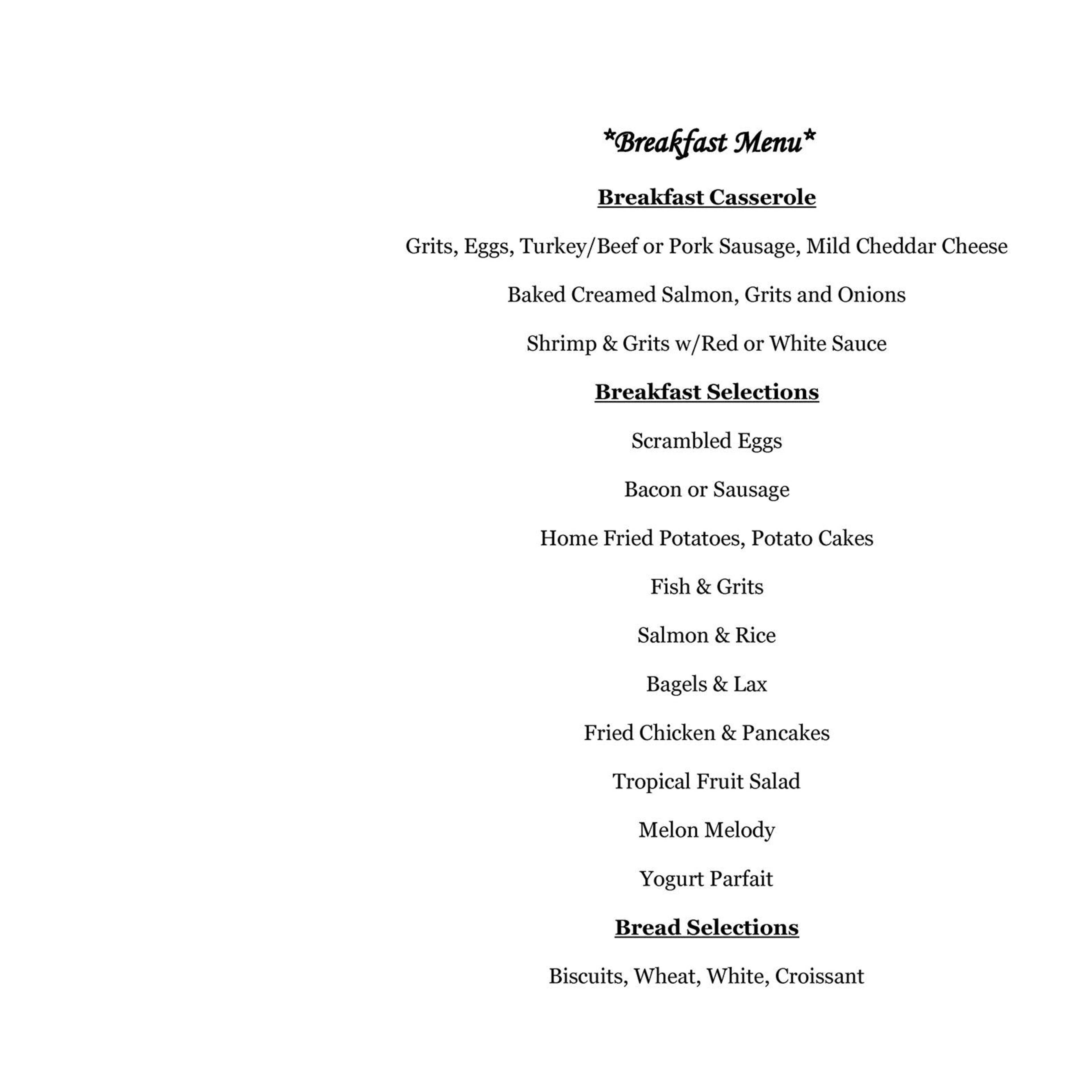 A breakfast menu listing various dishes, including a breakfast casserole, egg selections, seafood options, pancakes, and various bread selections.