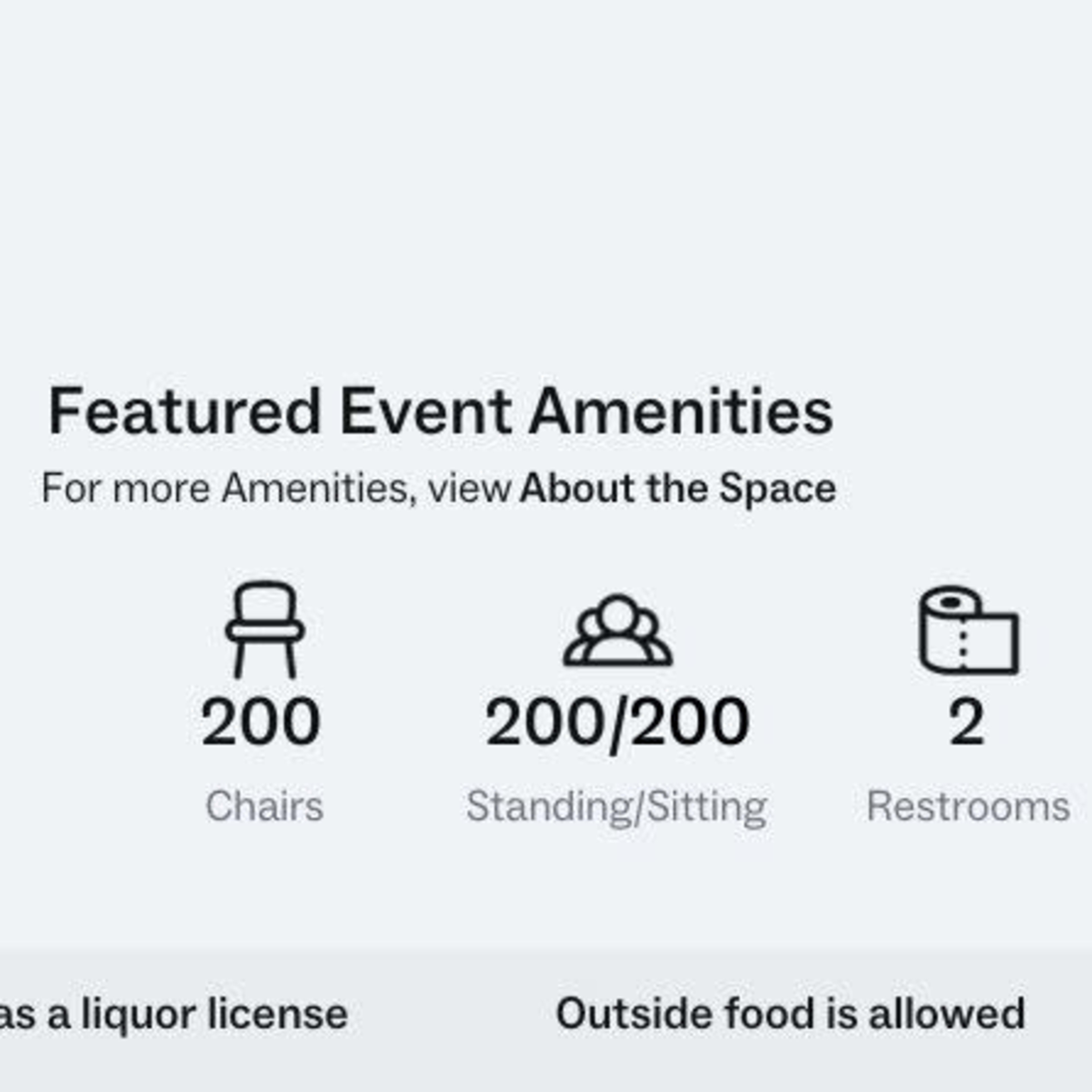 A summary of featured event amenities, including 35 tables, 200 chairs, standing/sitting capacity for 200, and 2 restrooms, along with notes about a liquor license and allowance for outside food.