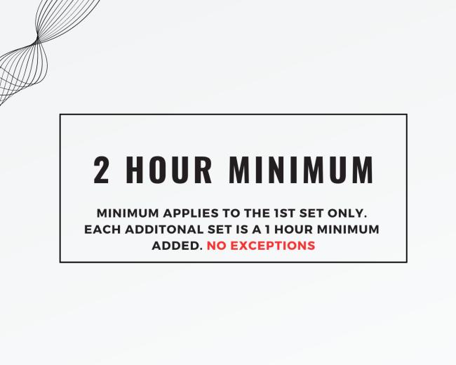 The image displays a text announcement stating a two-hour minimum requirement for a service, emphasizing the policy with a bold font.