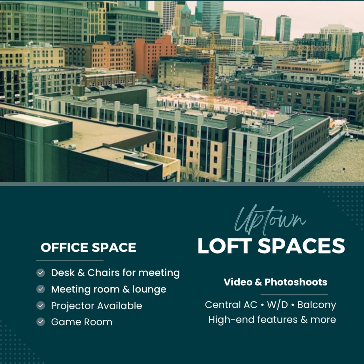 A promotional banner for office loft spaces in Uptown, featuring a skyline view and a list of amenities such as a meeting room, projector availability, and a game room.