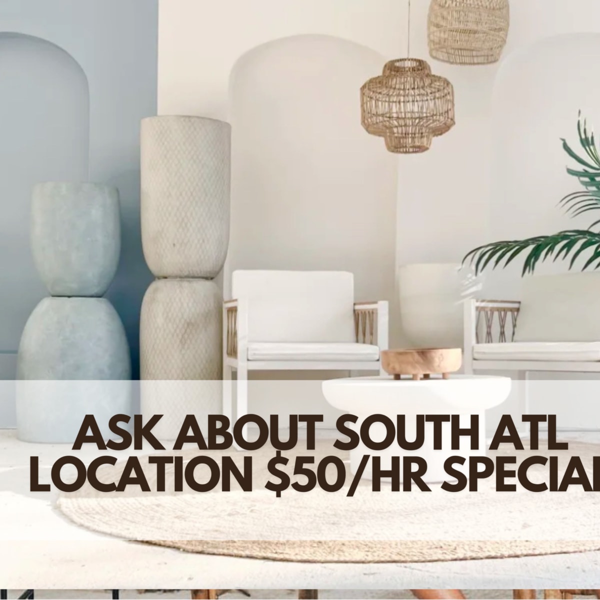 A modern interior space with light-colored furniture, woven accents, and greenery, along with a promotional message about a rental special.