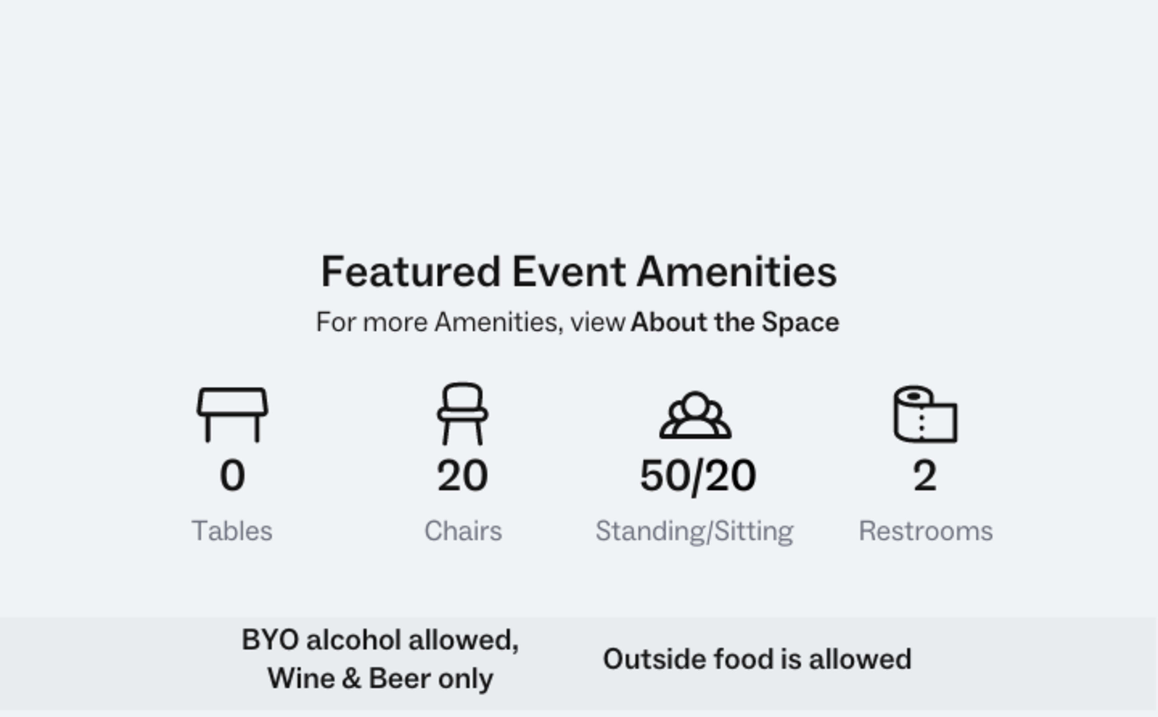 Featured event amenities, including 0 tables, 20 chairs, a standing/sitting capacity of 50/20, and 2 restrooms, with notes on BYO alcohol and outside food policies.