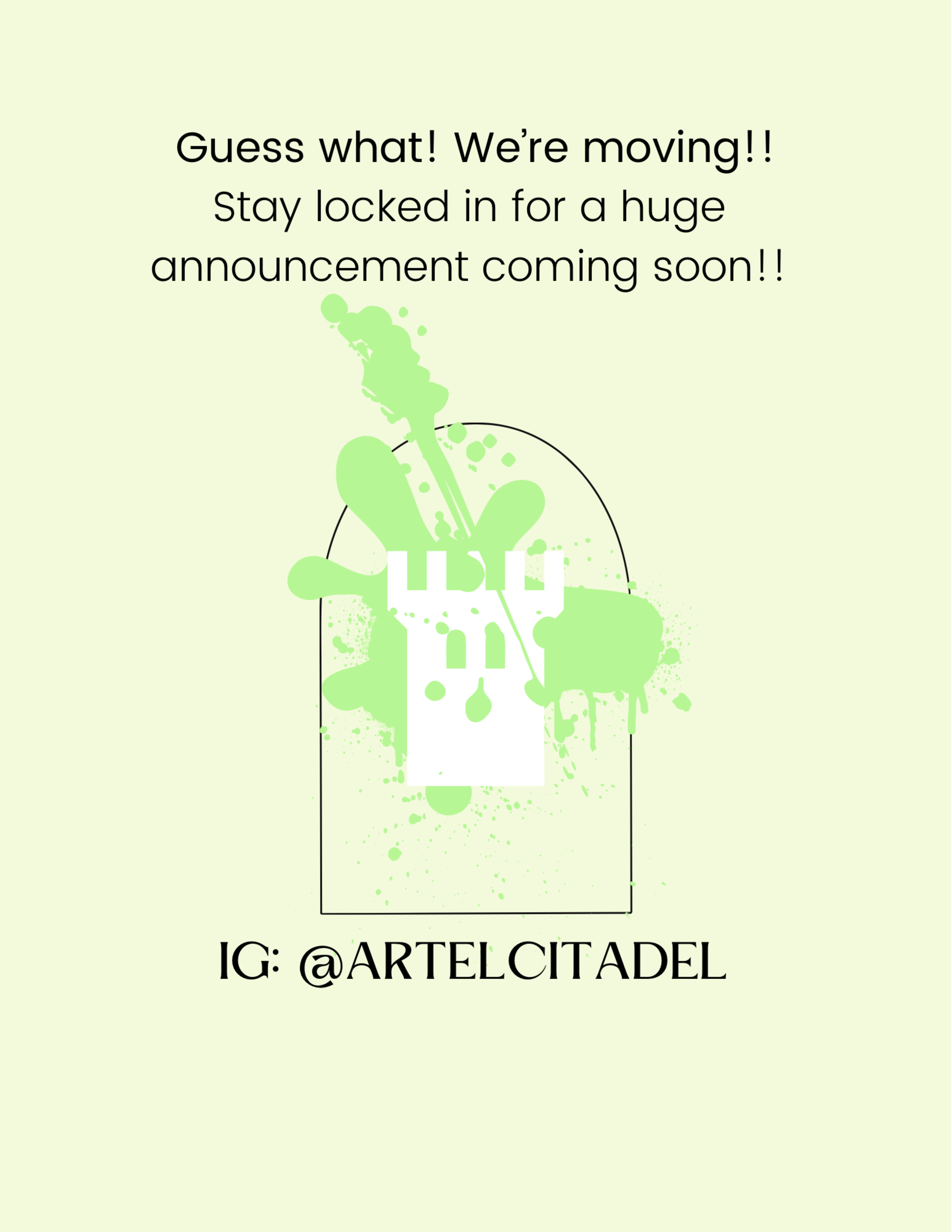The image features a light green background with a graphic of a castle tower surrounded by paint splatters, announcing a move and teasing a future announcement.