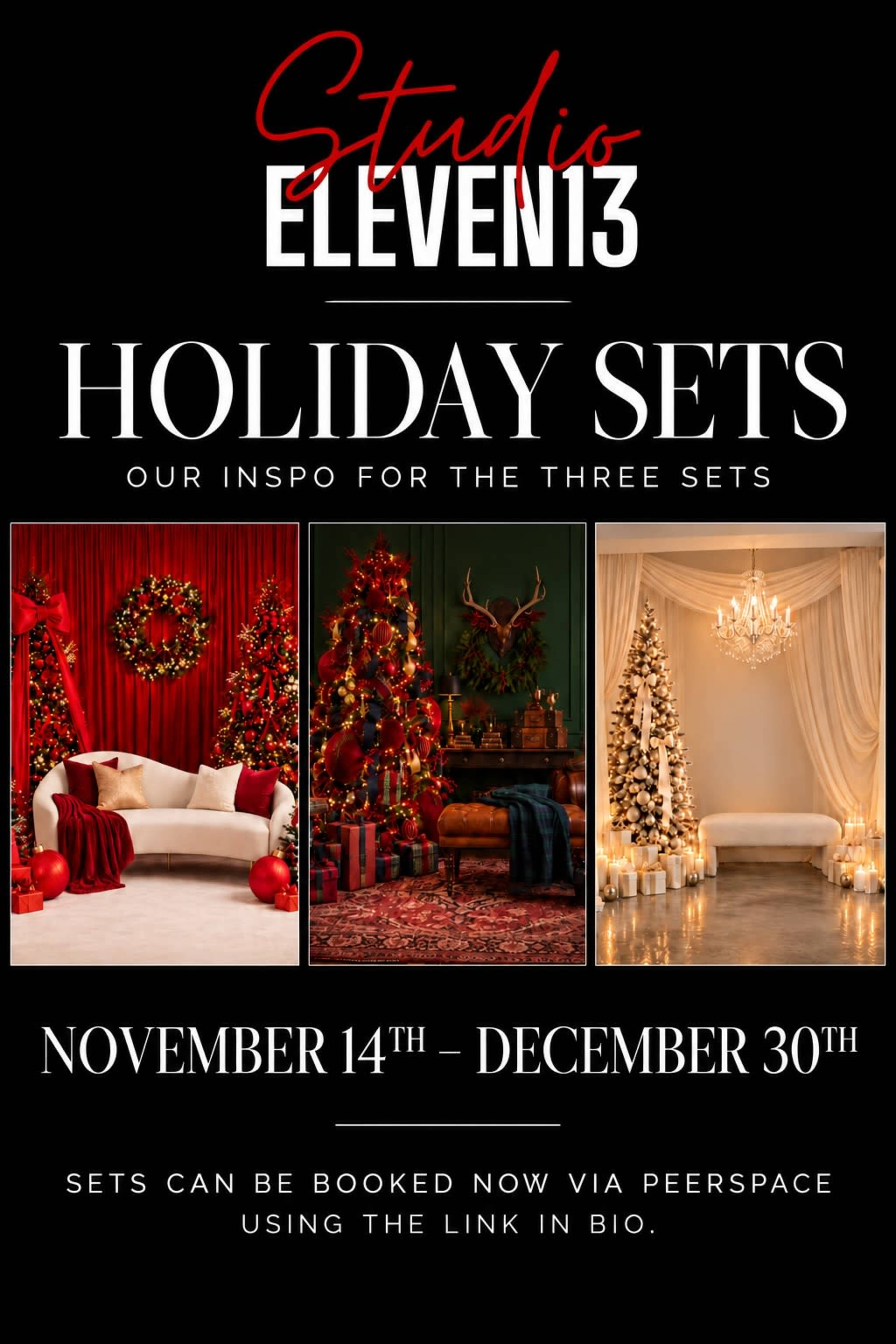 The image features a promotional graphic for Studio Eleven13, showcasing three holiday set designs available for booking from November 14th to December 30th.