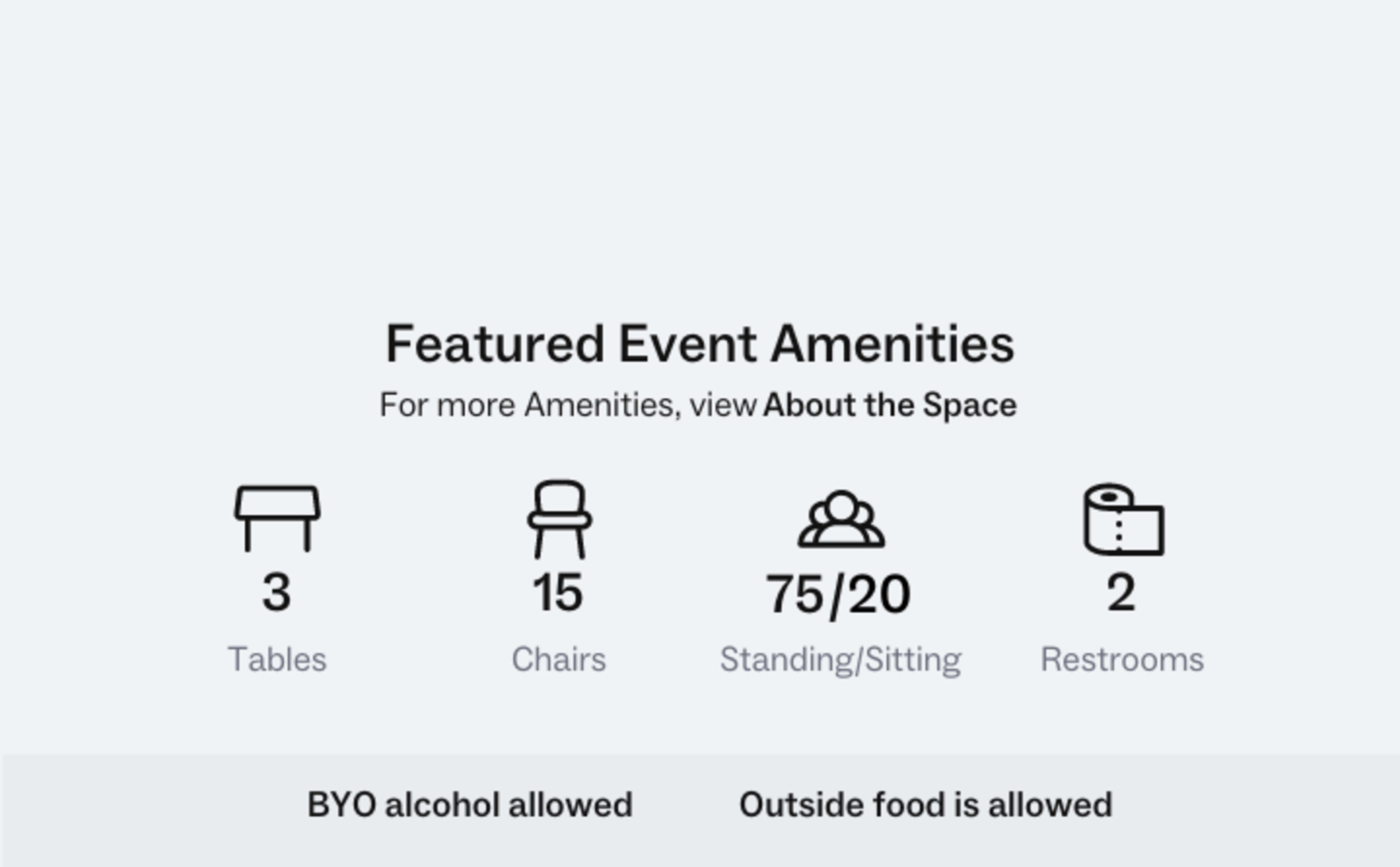 Event amenities, including 3 tables, 15 chairs, a capacity of 75 standing or 20 sitting, and 2 restrooms, with notes on permitted alcohol and outside food.