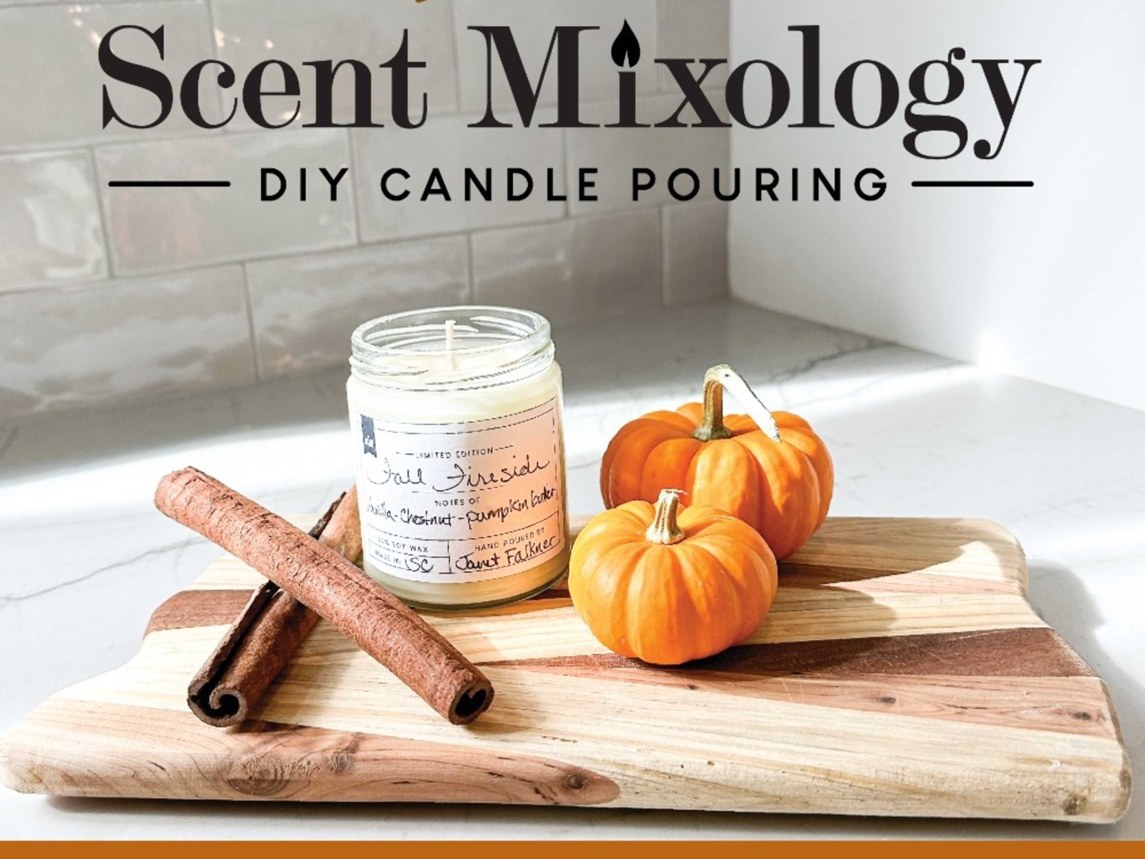 Candle Pouring + Scent Mixology 