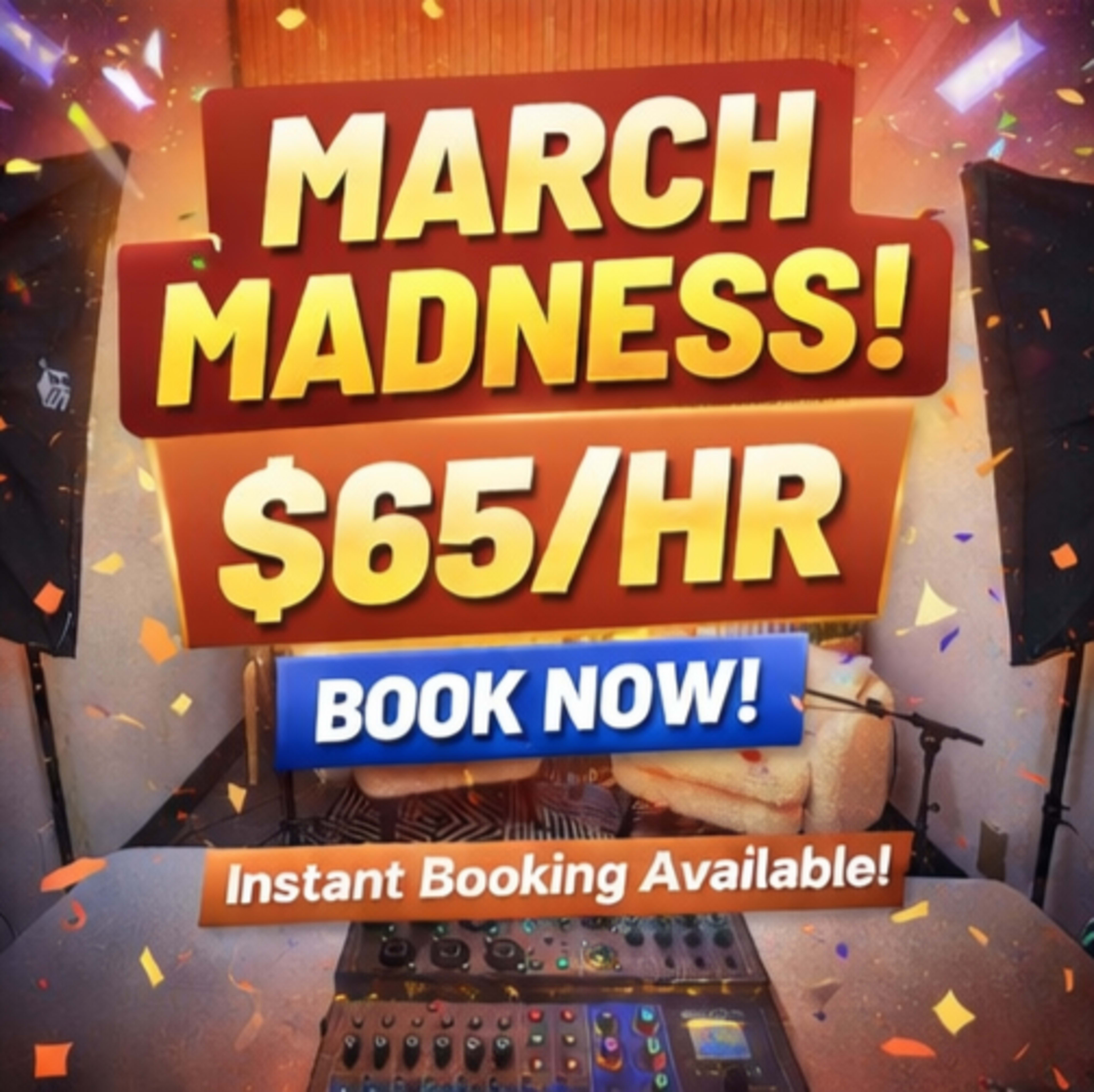 The image promotes a "March Madness" special for booking a service at a rate of $65 per hour, featuring bold text and colorful confetti in the background.
