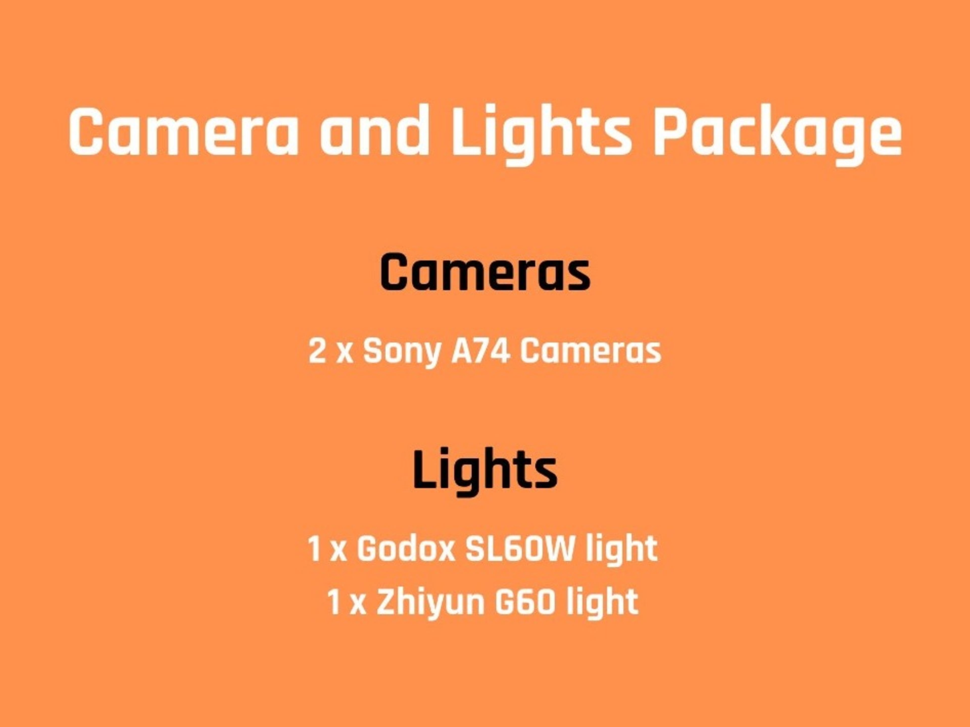 Lighting & Camera Package