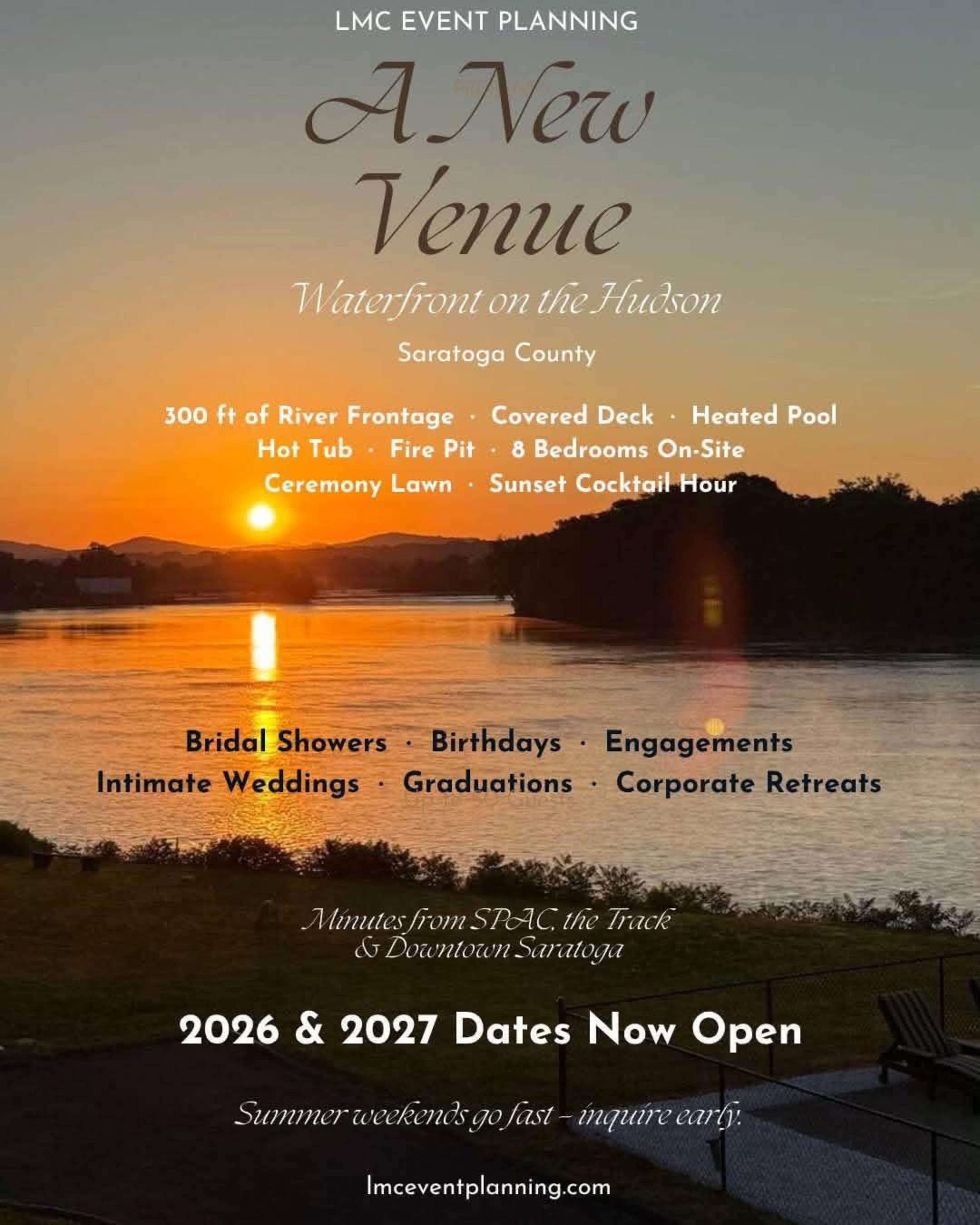 The image displays a promotional flyer for a new event venue located on the Hudson River in Saratoga County, featuring details about the venue's offerings and availability for 2026 and 2027.