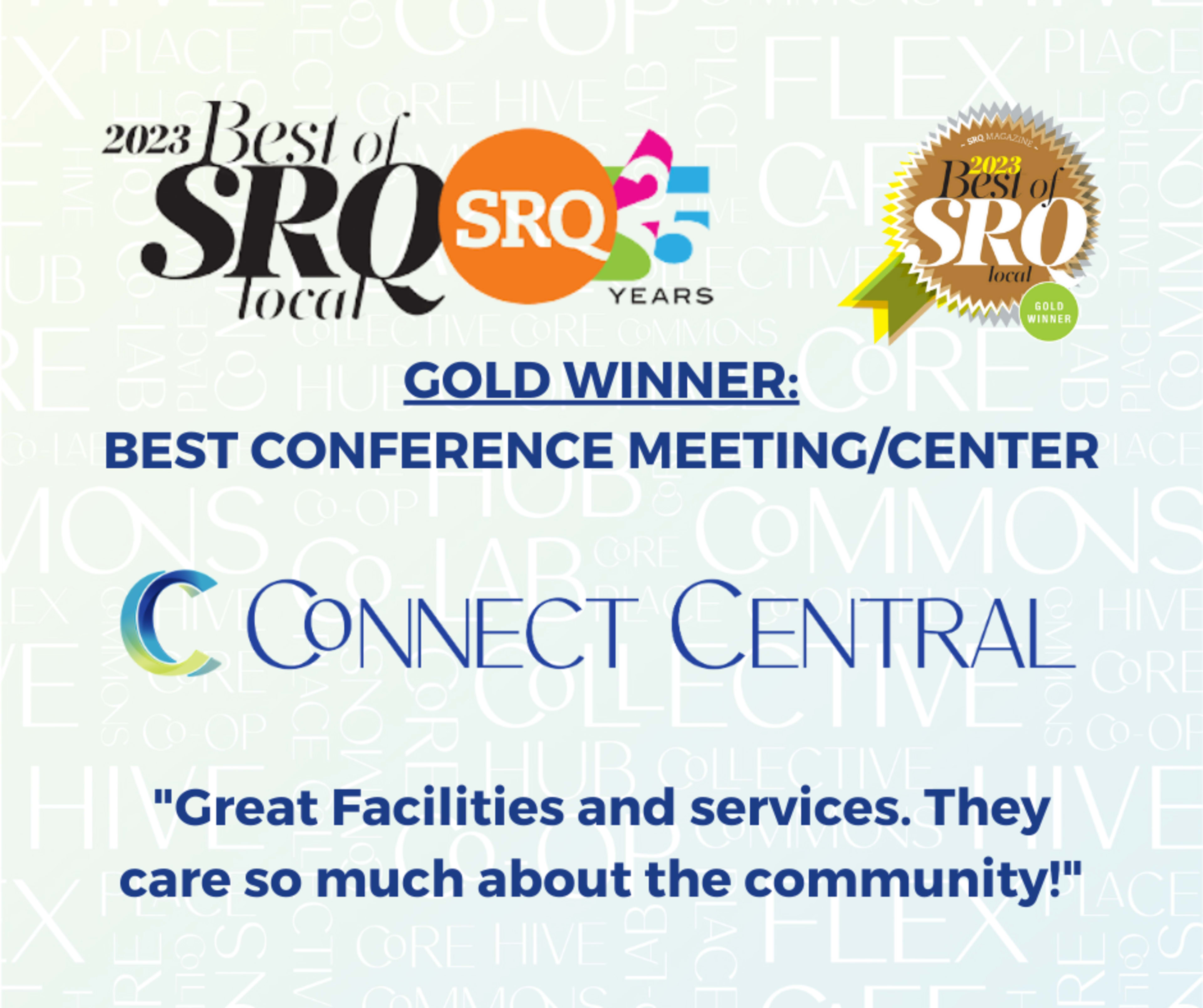 The image features an award announcement for "Best Conference Meeting/Center," highlighting Connect Central as the gold winner for 2023, along with a quote praising their facilities and community focus.