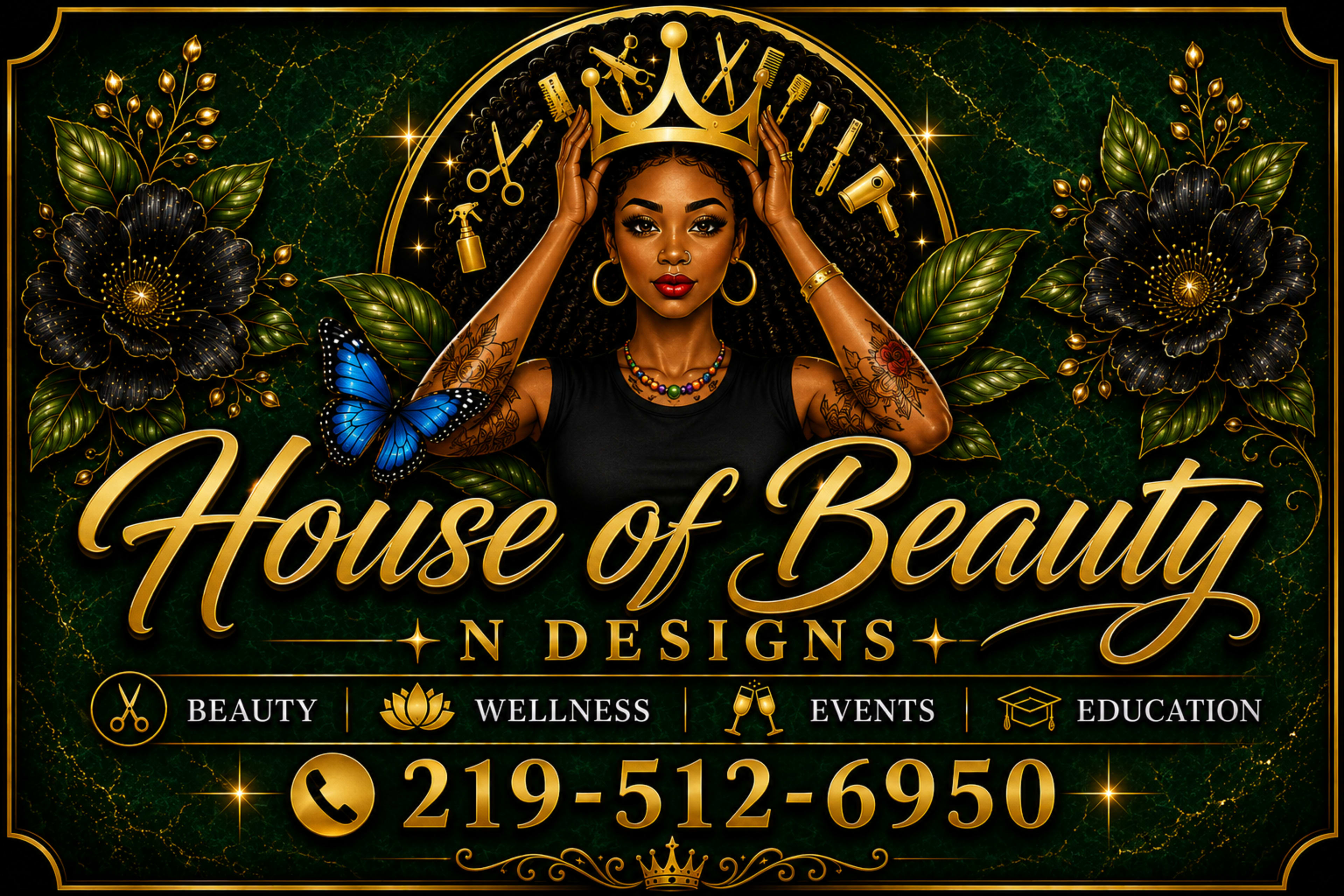 The image features a decorative sign for "House of Beauty N Designs," showcasing a woman wearing a crown, surrounded by flowers and a butterfly, with contact information and categories including beauty, wellness, events, and education.