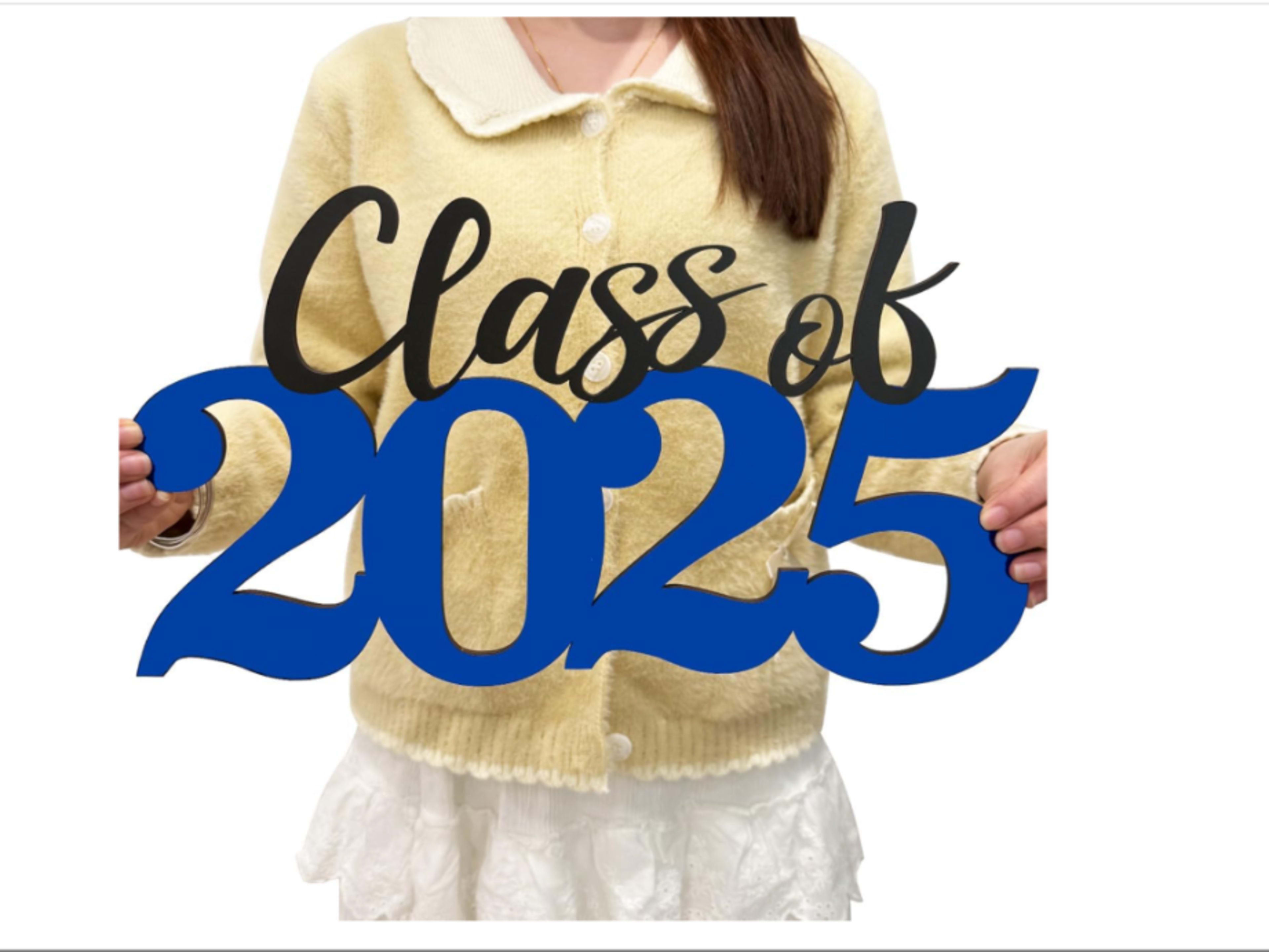 Class of 2025 Prop Sign