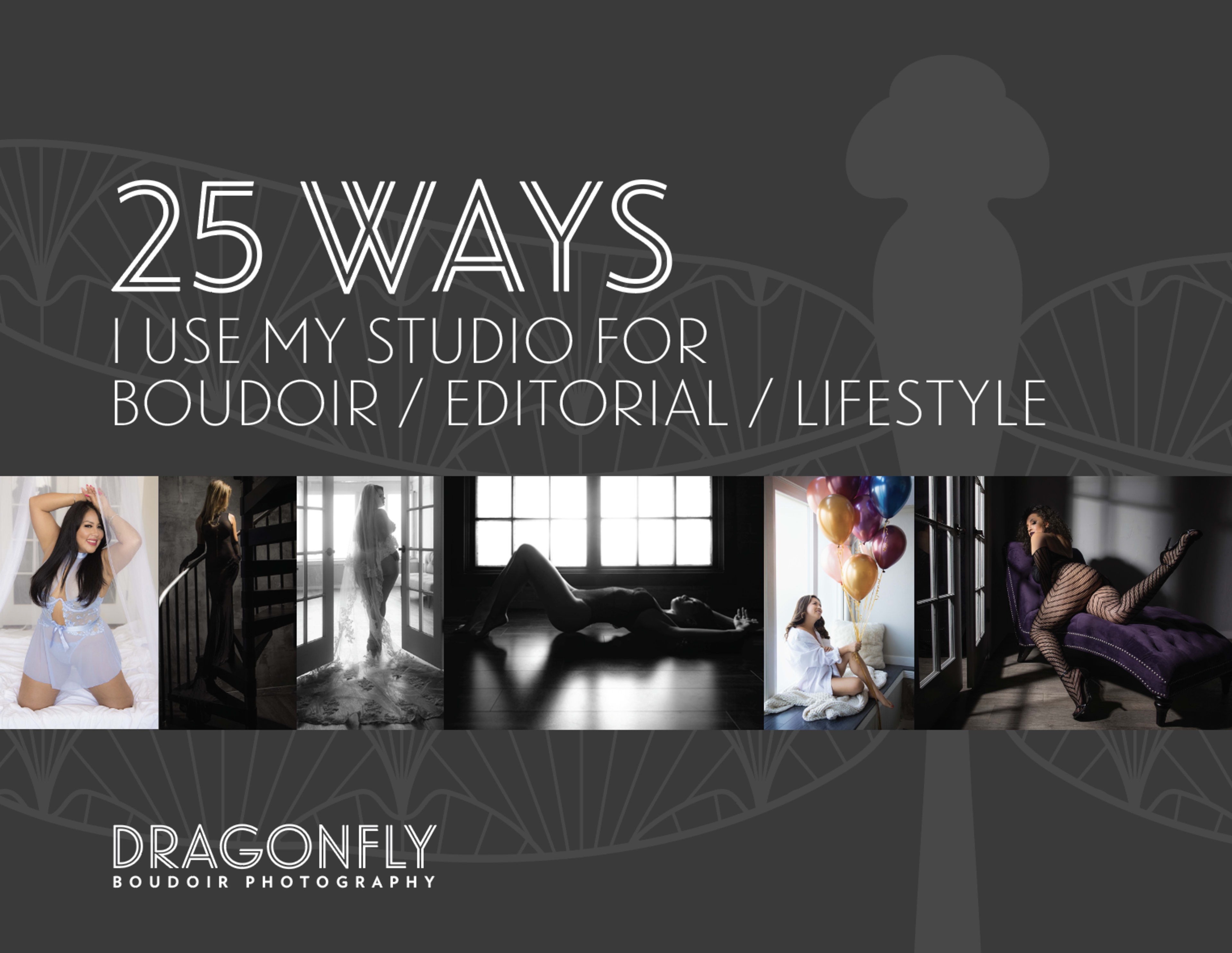A promotional graphic displays the title "25 Ways I Use My Studio for Boudoir / Editorial / Lifestyle" alongside six sample images of women in various poses and settings.