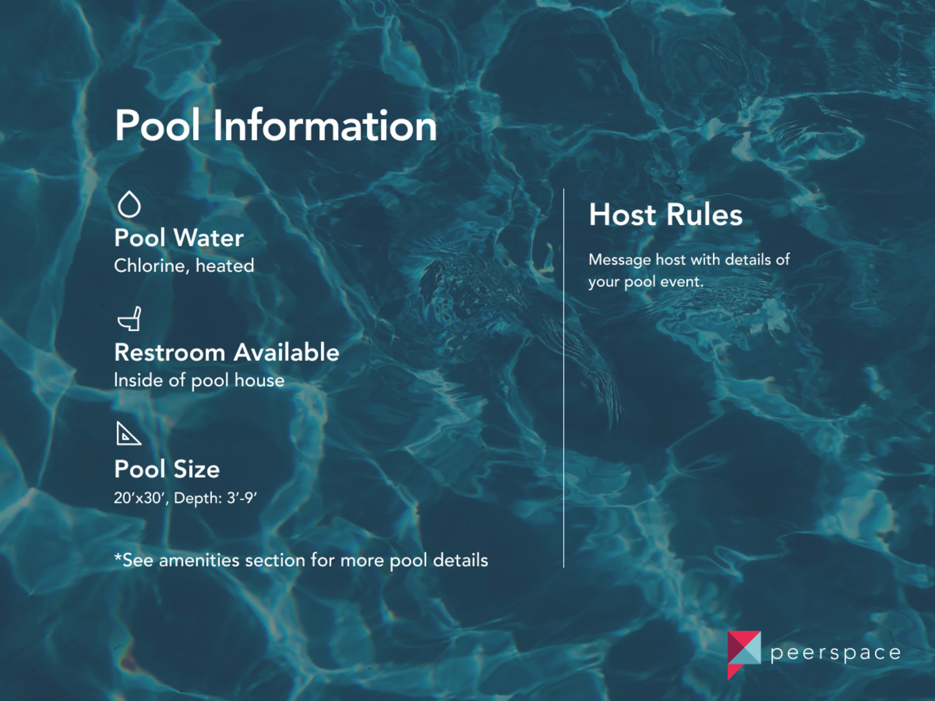 Details about pool amenities including water type, restroom availability, pool size, and host rules for a pool event.