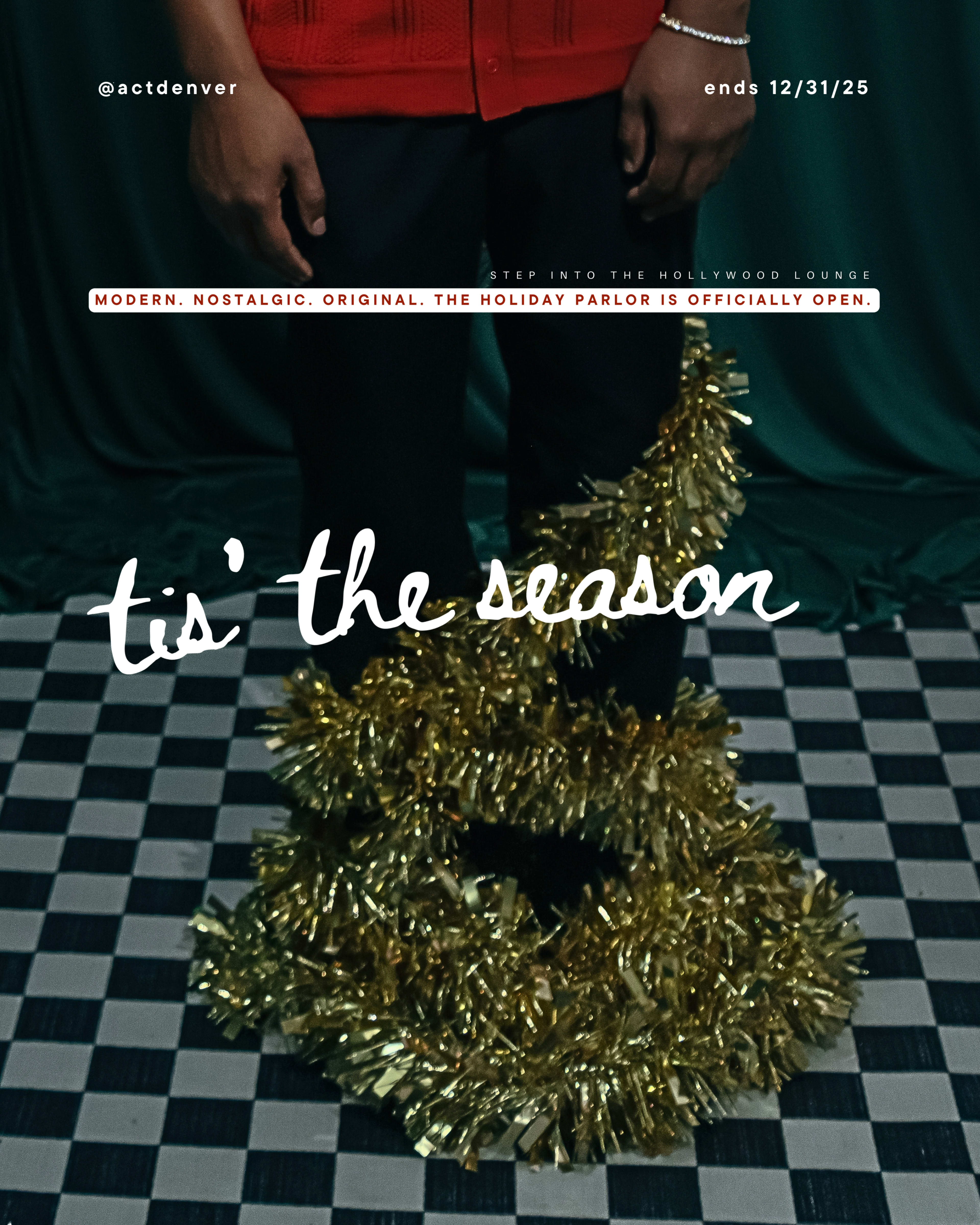 A person stands with their legs surrounded by gold tinsel, promoting a holiday-themed event at a lounge.