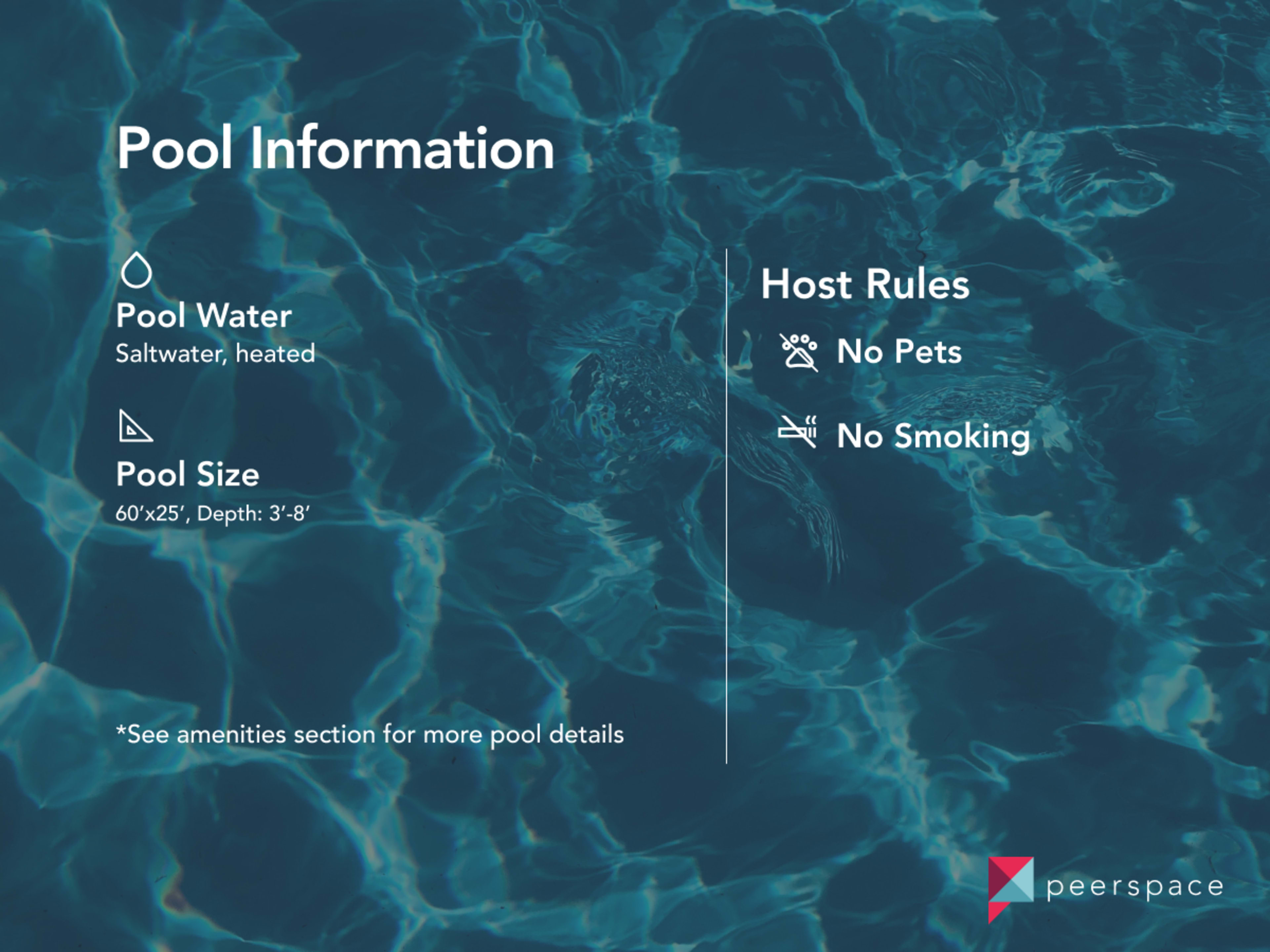 Information about a saltwater, heated pool, including its dimensions and host rules.