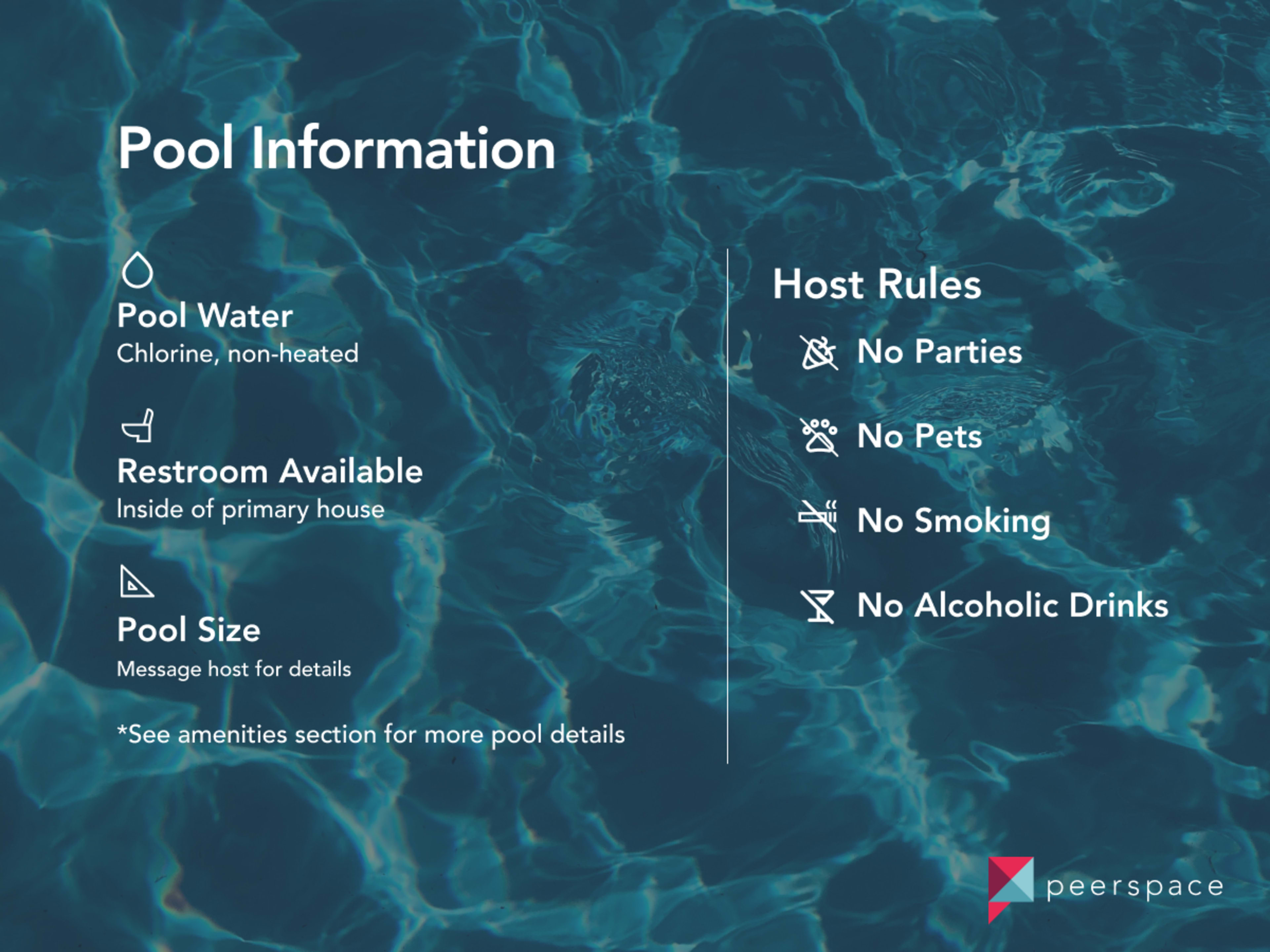 Informational details about a pool, including water type, restroom availability, pool size, and host rules regarding parties, pets, smoking, and alcohol.