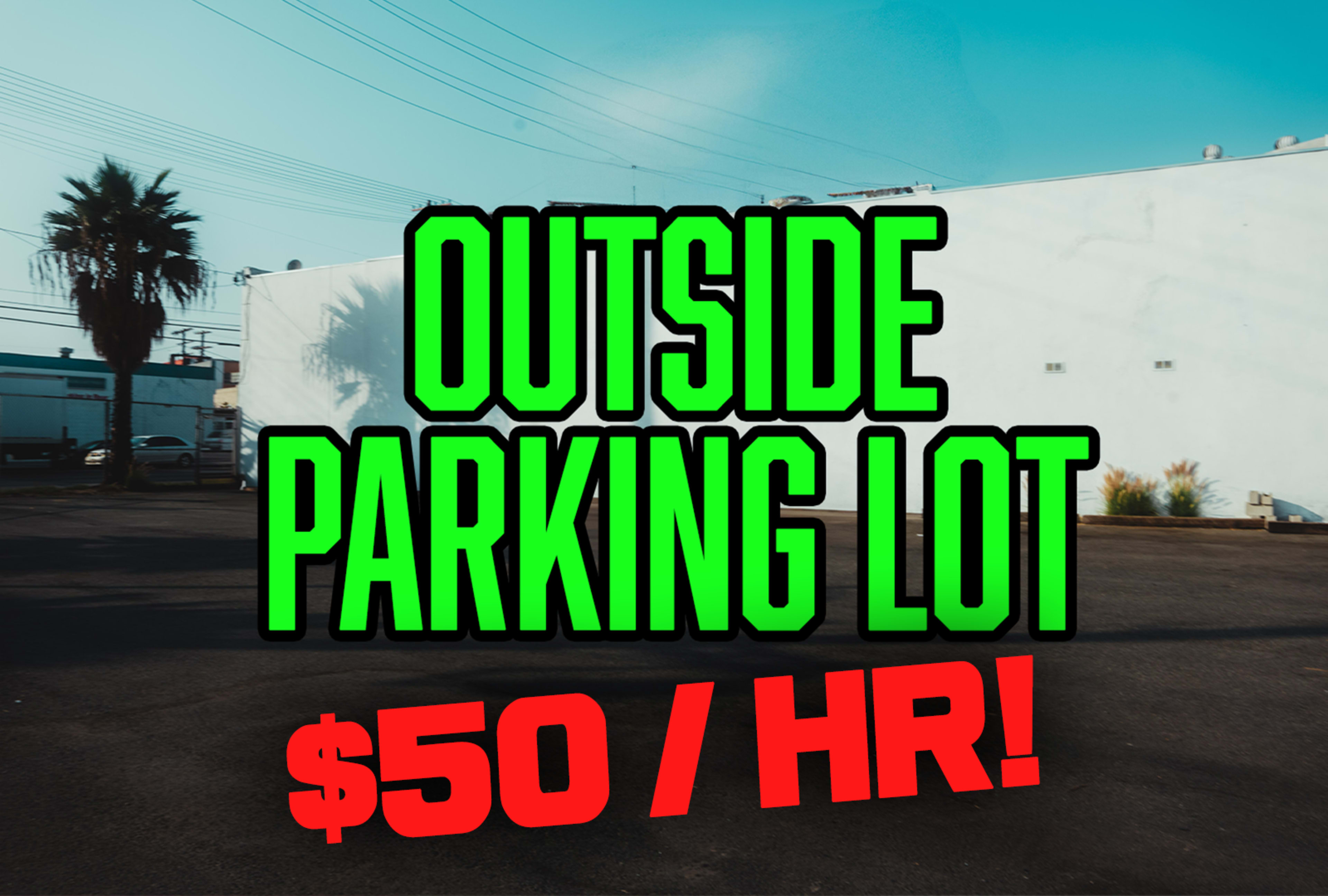 The image shows a parking lot with a large sign advertising parking at a rate of $50 per hour.