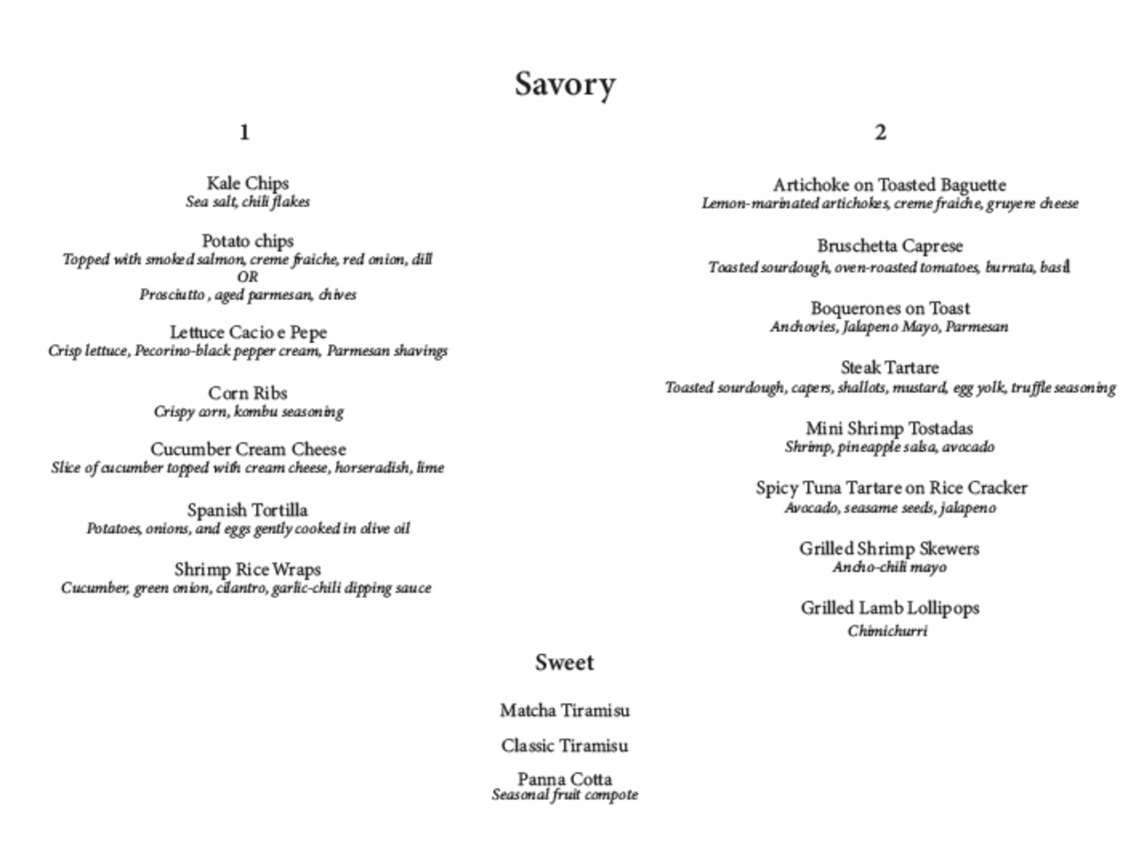 Food to be served by the chef during your event