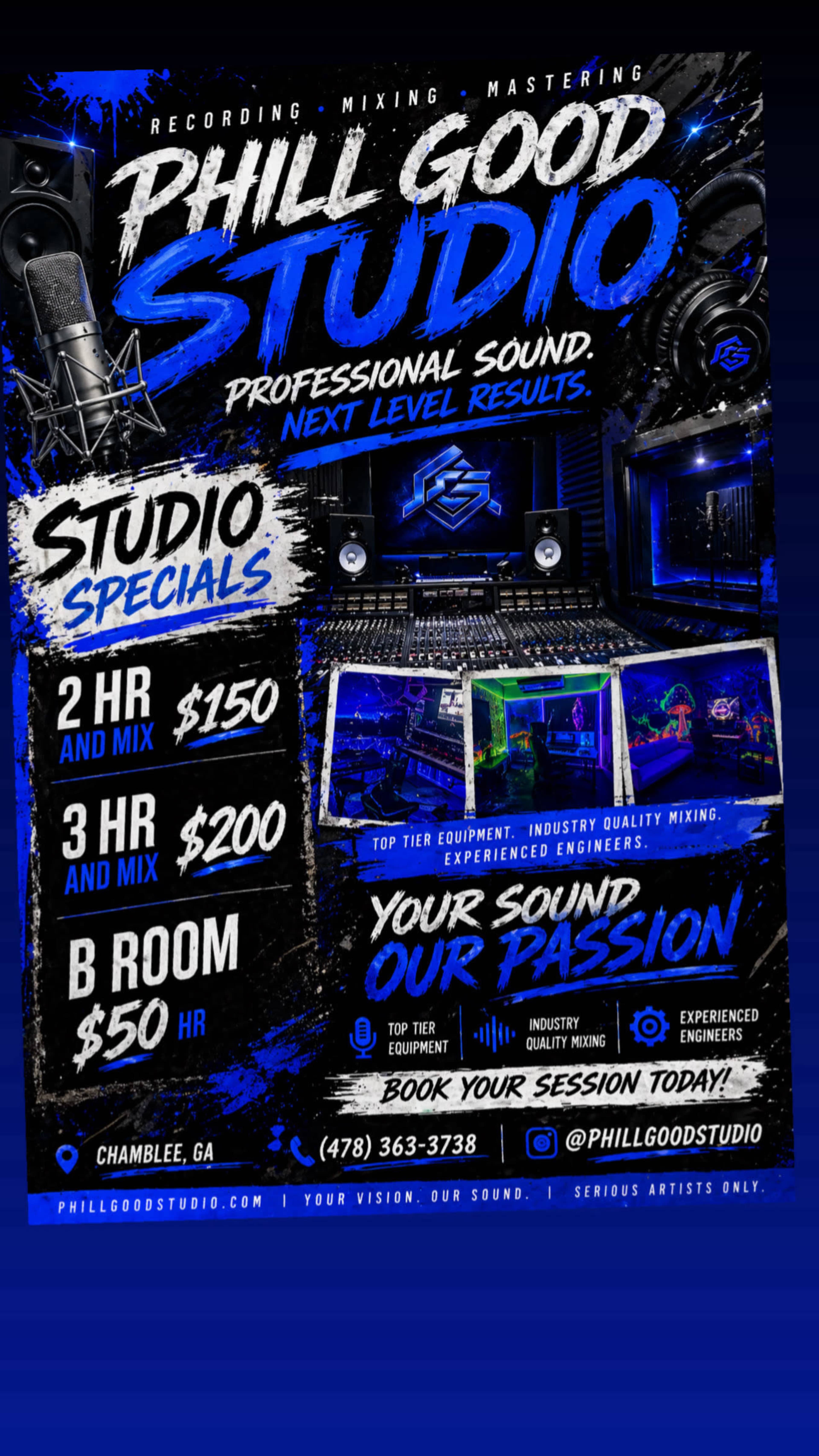 The image is a promotional flyer for Phill Good Studio, detailing studio specials for recording, mixing, and mastering services.