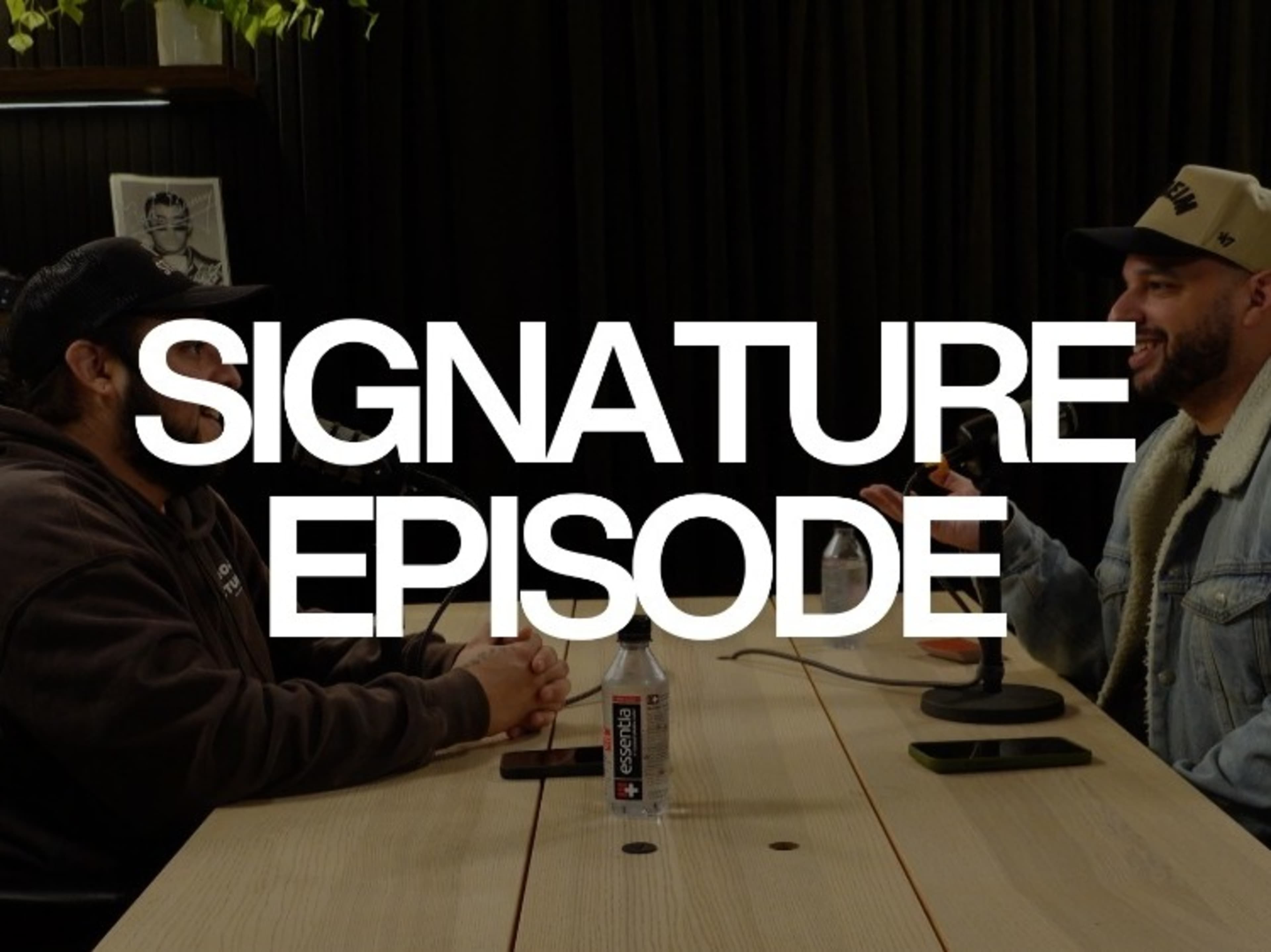 Signature Episode Edit