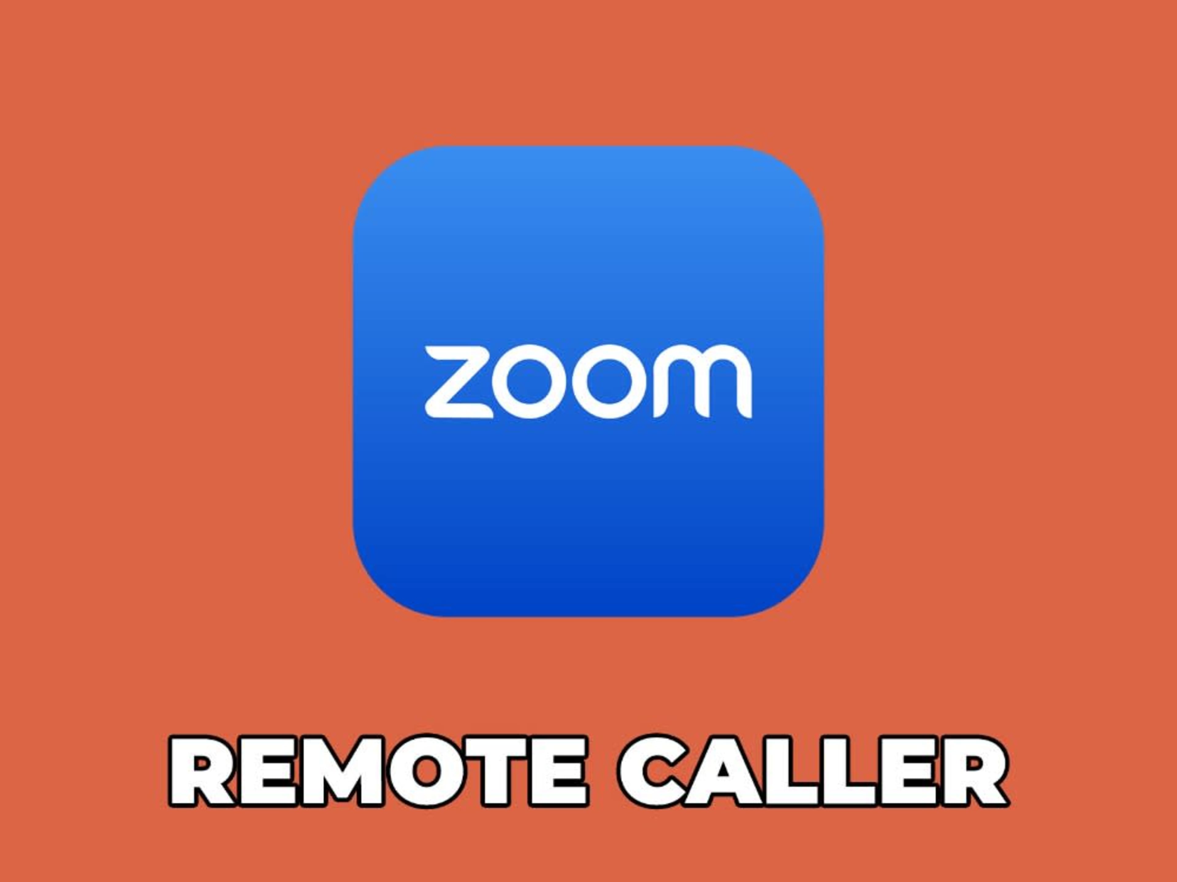 Remote Caller