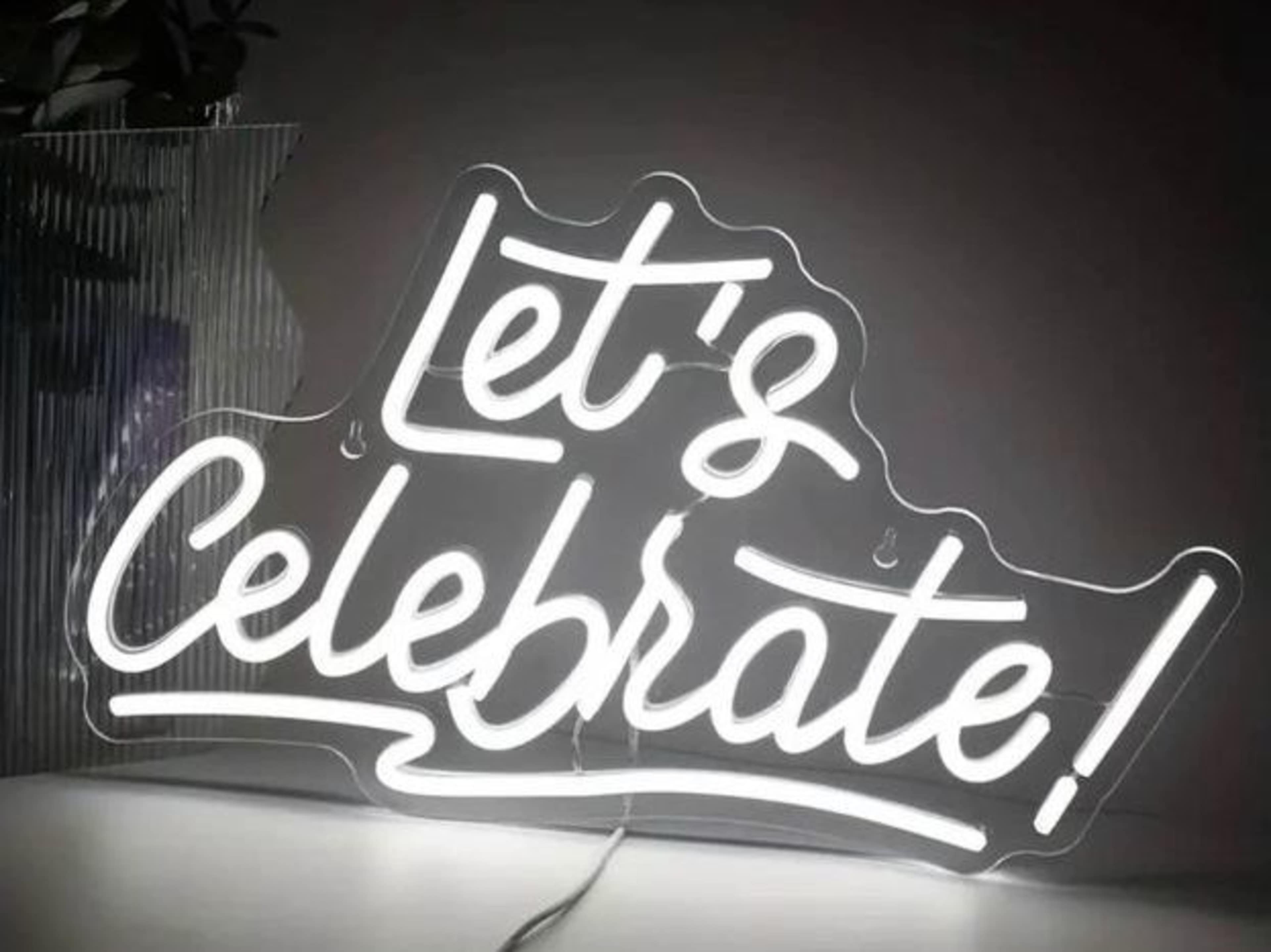 Let's Celebrate LED Sign