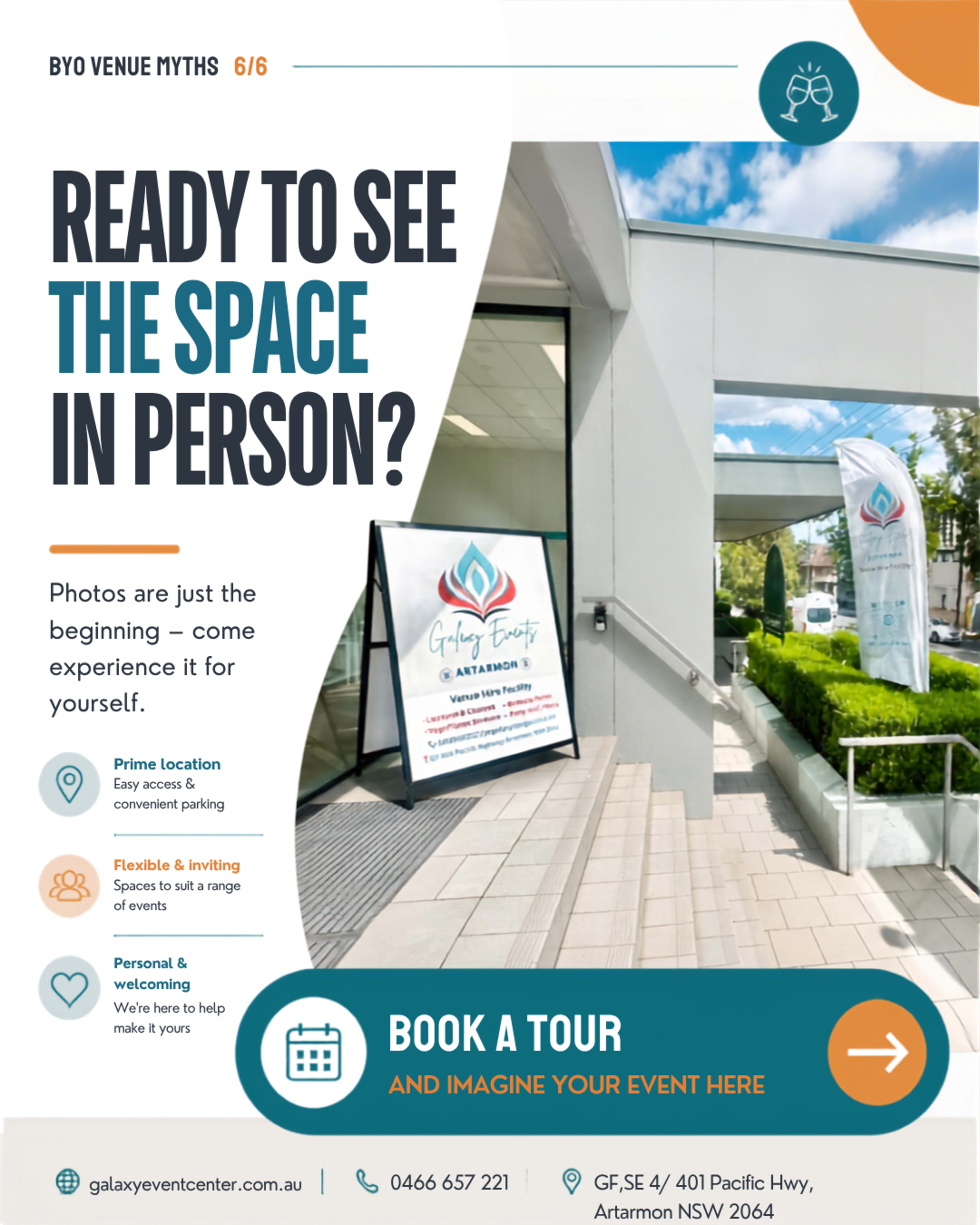 The image features an entrance to an event space with a promotional sign inviting visitors to book a tour, emphasizing its prime location and personal service.