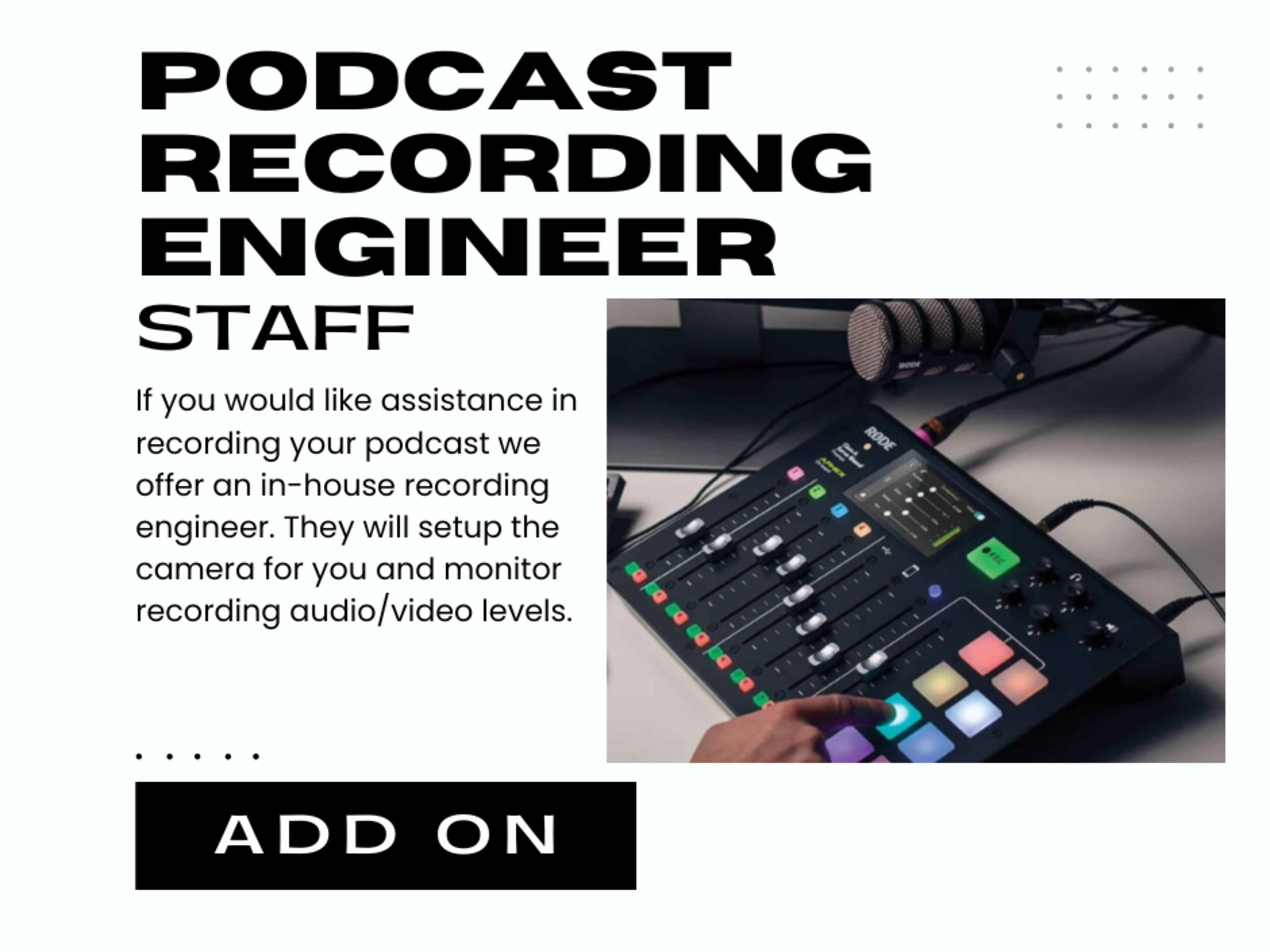 Podcast Recording Engineer