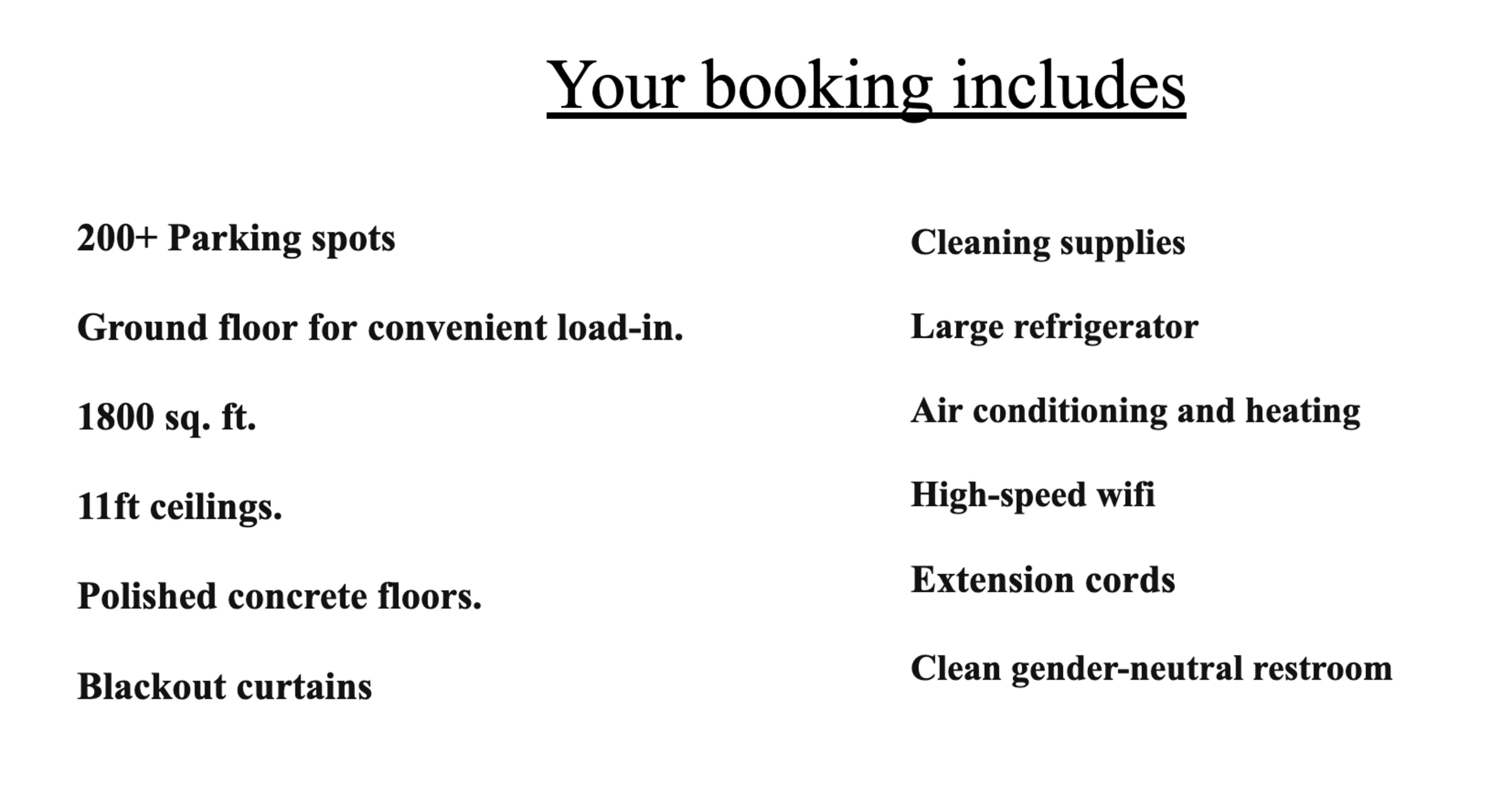 Amenities included in a booking, such as parking spots, a large refrigerator, and high-speed wifi.