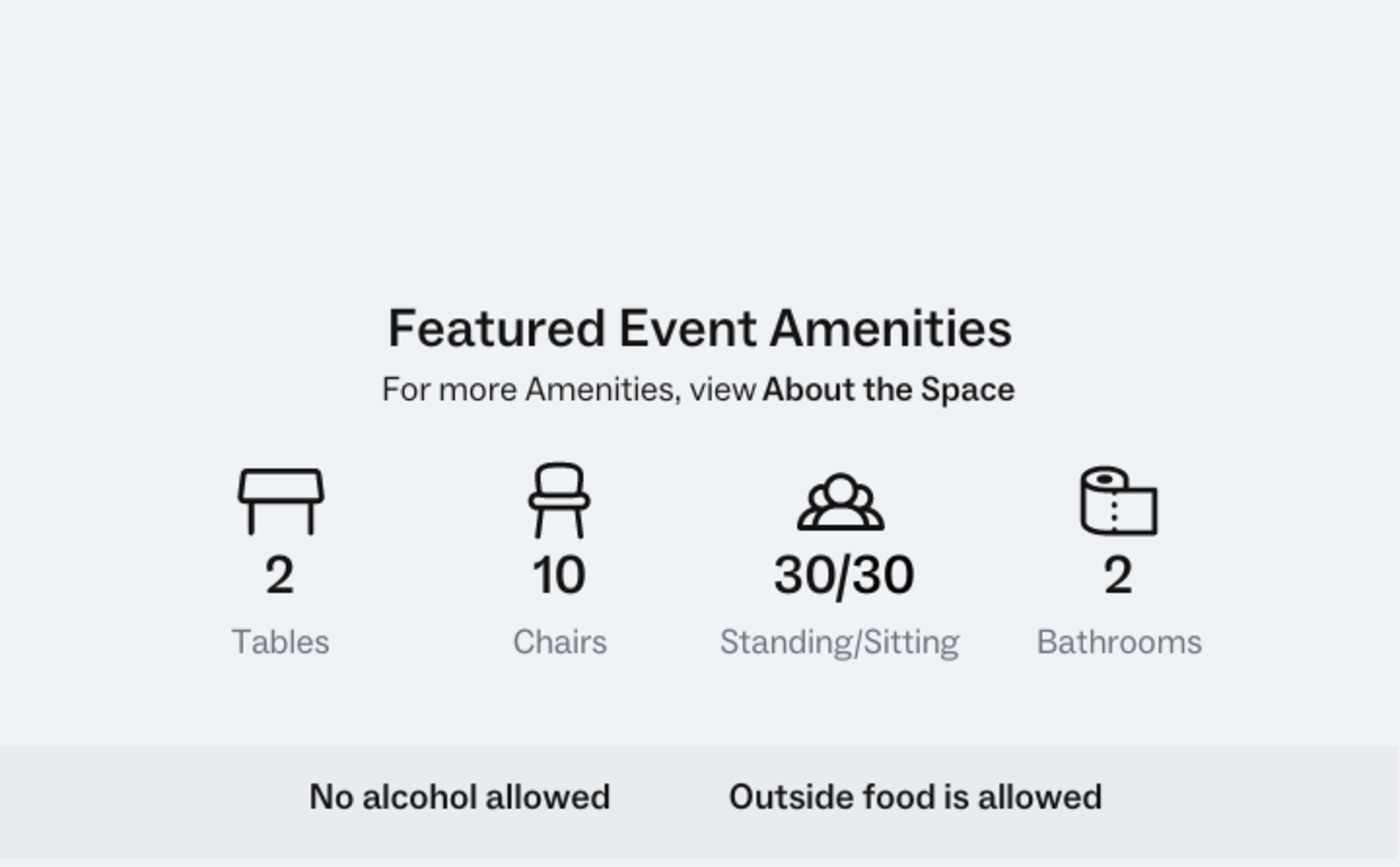 The image displays a list of featured event amenities, including counts for tables, chairs, standing/sitting capacity, and bathrooms, along with restrictions on alcohol and outside food.