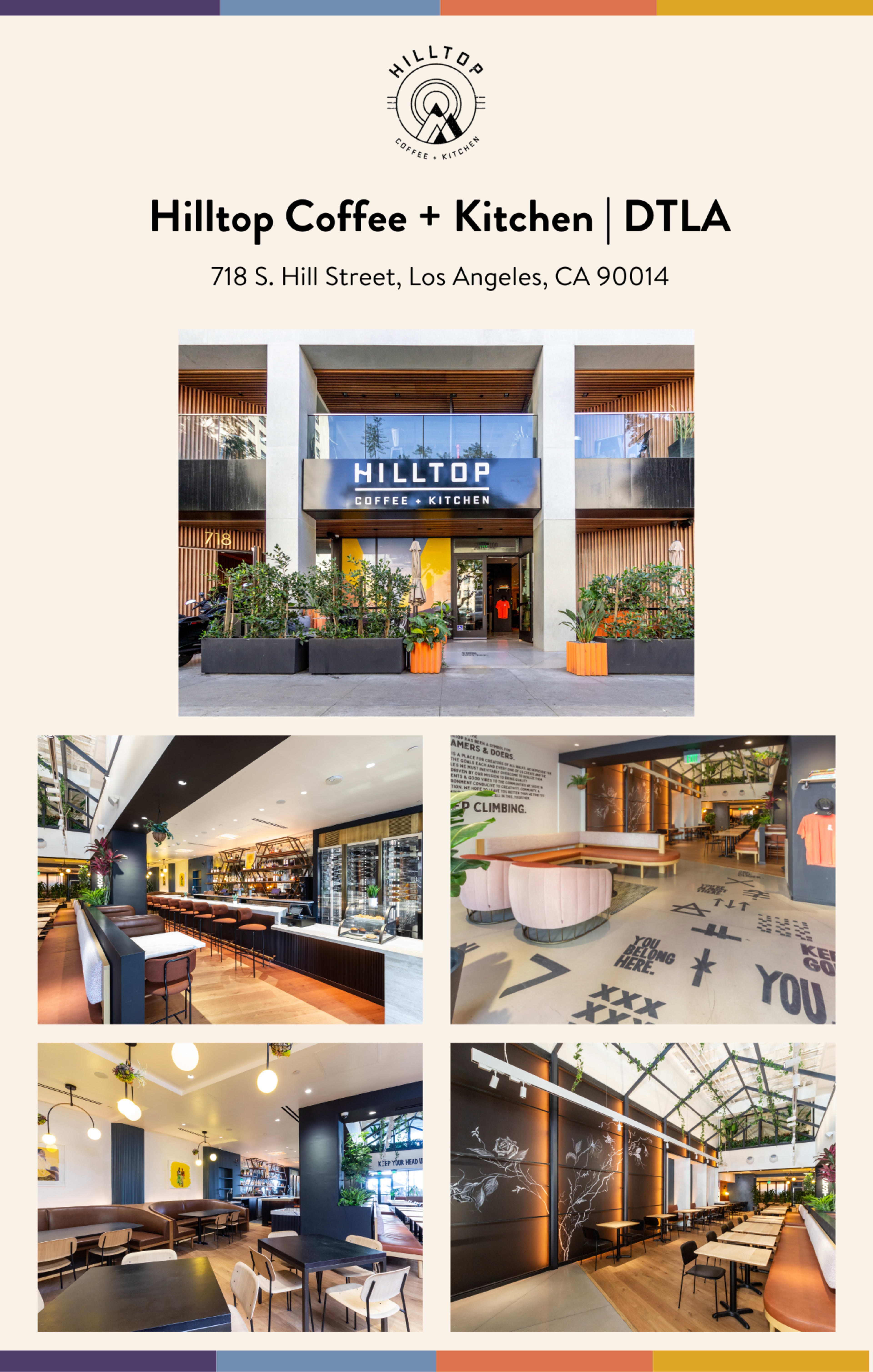 The image showcases Hilltop Coffee + Kitchen, highlighting its modern exterior and inviting interior spaces in downtown Los Angeles, complete with seating areas and decorative elements.