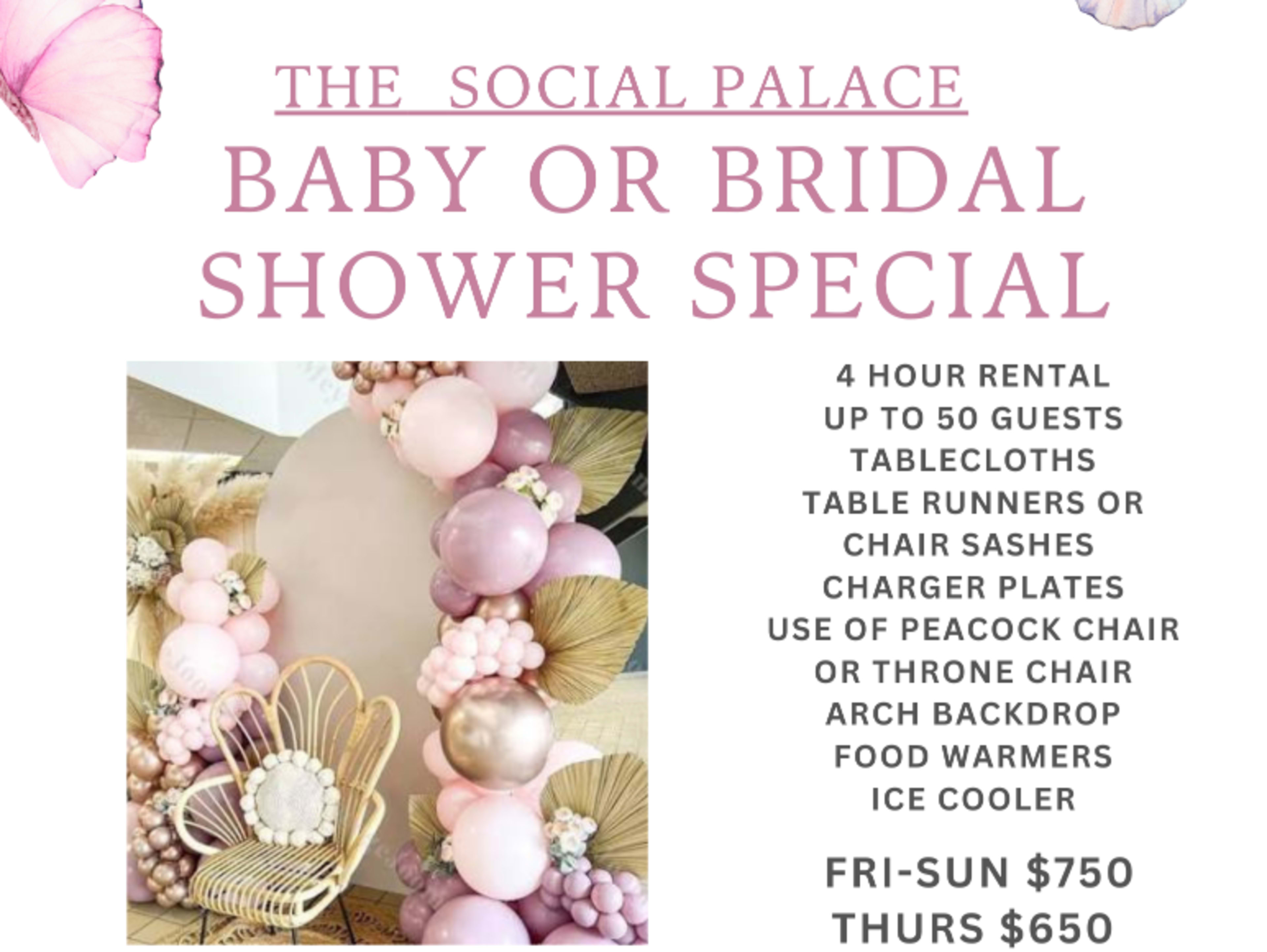 Baby or Bridal Shower Special