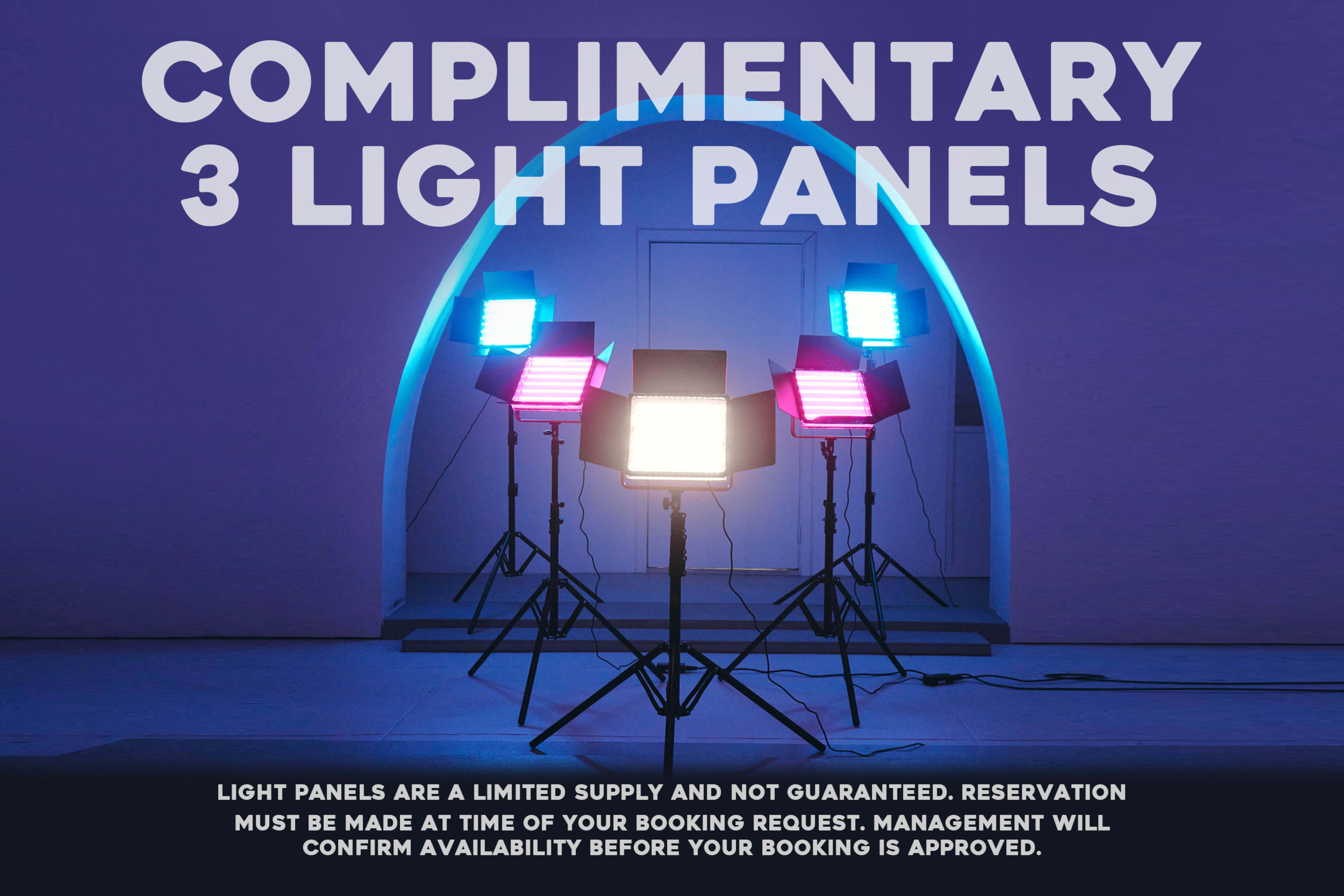 A promotional message regarding complimentary three light panels set up in an arched space, with colorful lights illuminating the scene.