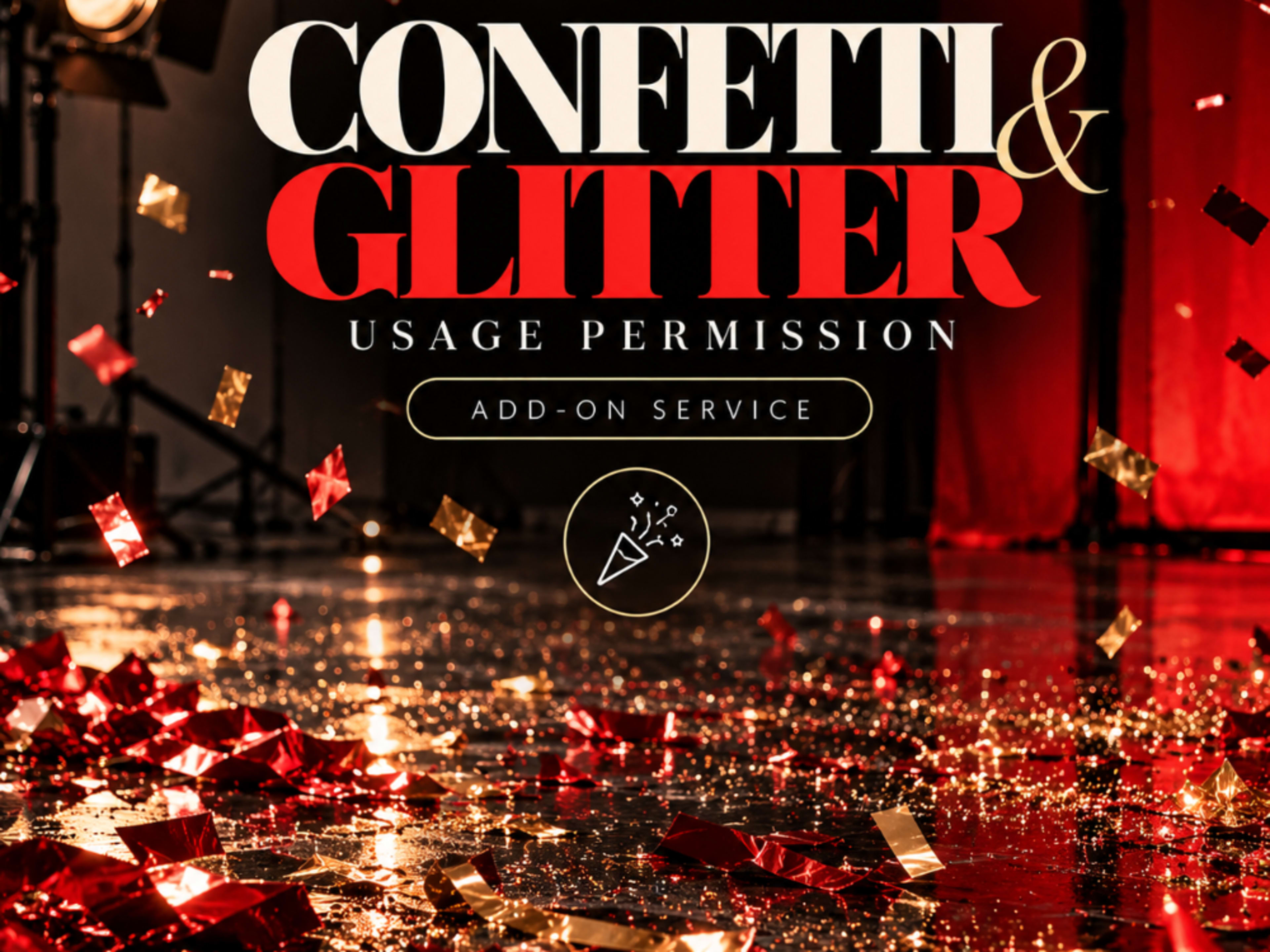 Confetti & Glitter Useage