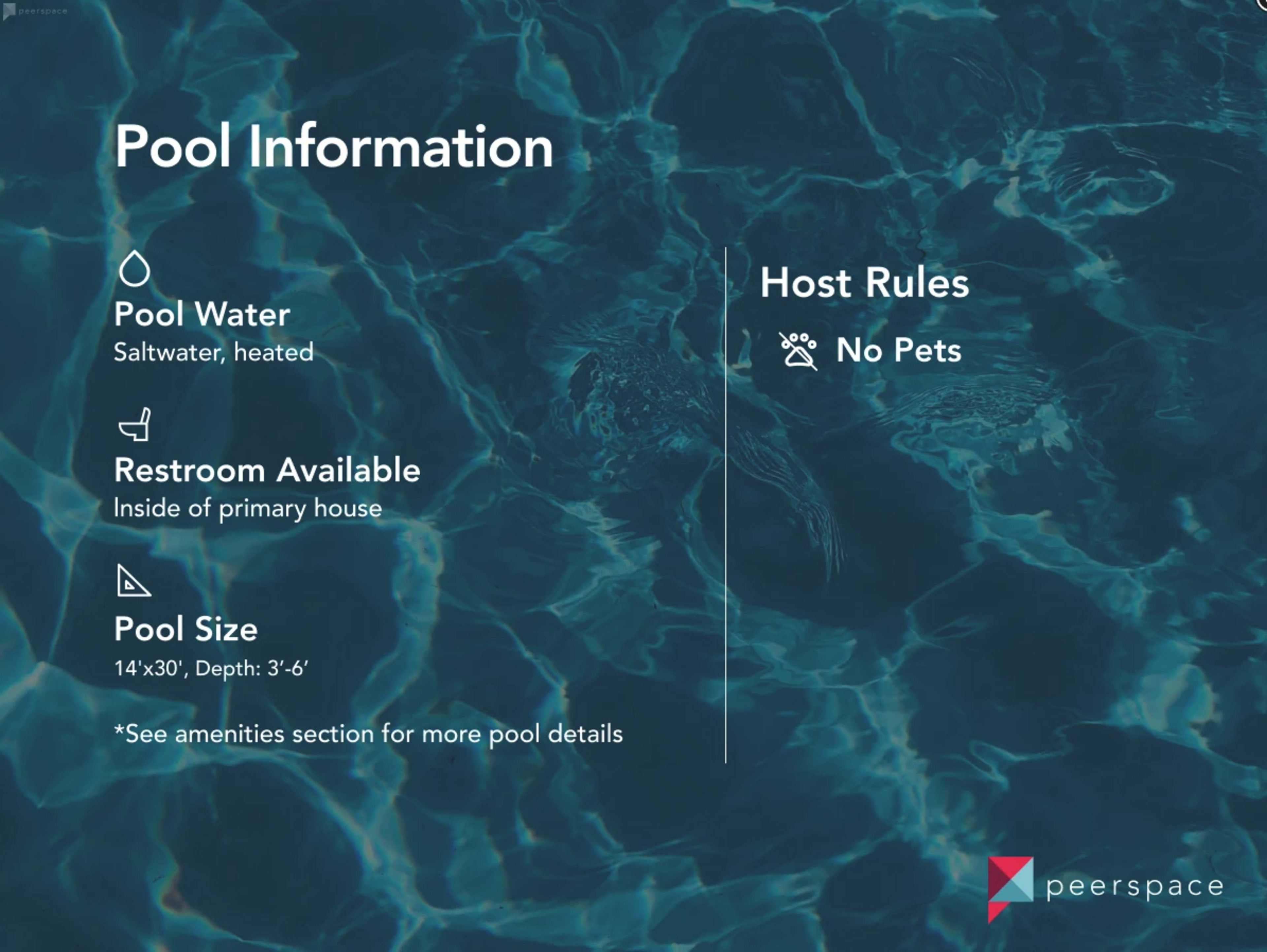 Details about a saltwater, heated pool, including host rules and information about restroom availability and pool size.