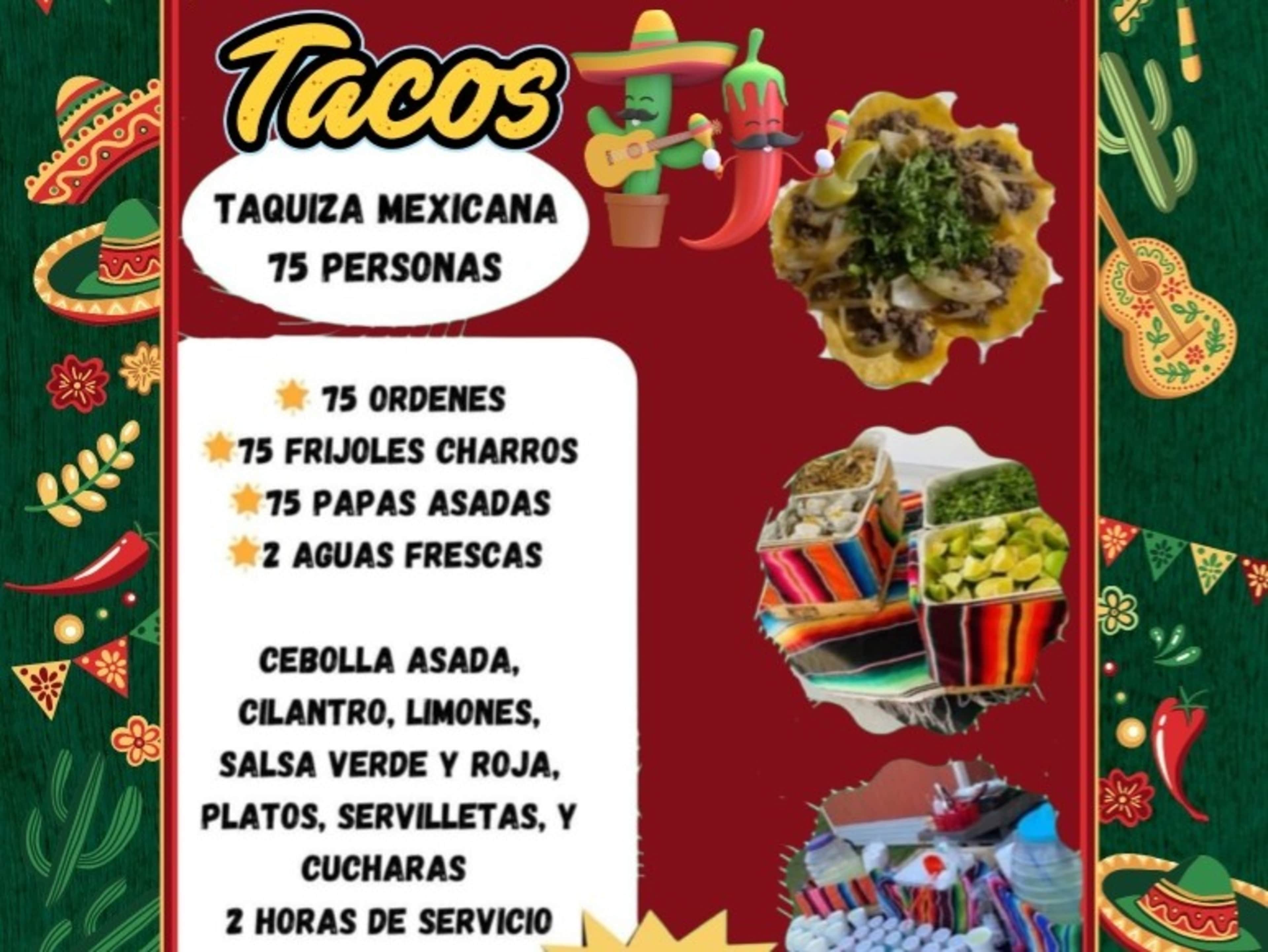 Taquiza for 100 guest